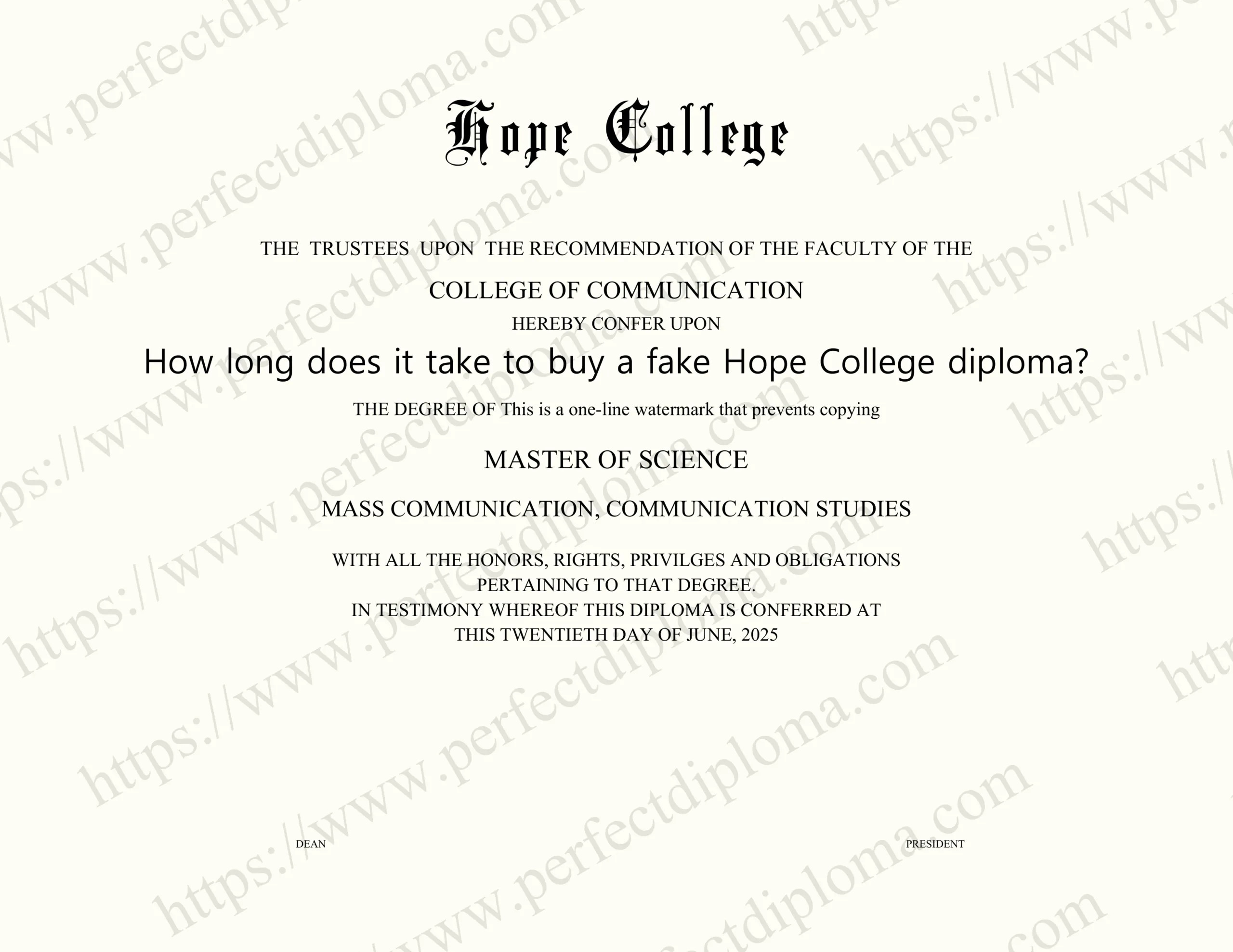 How long does it take to buy a fake Hope College diploma?
