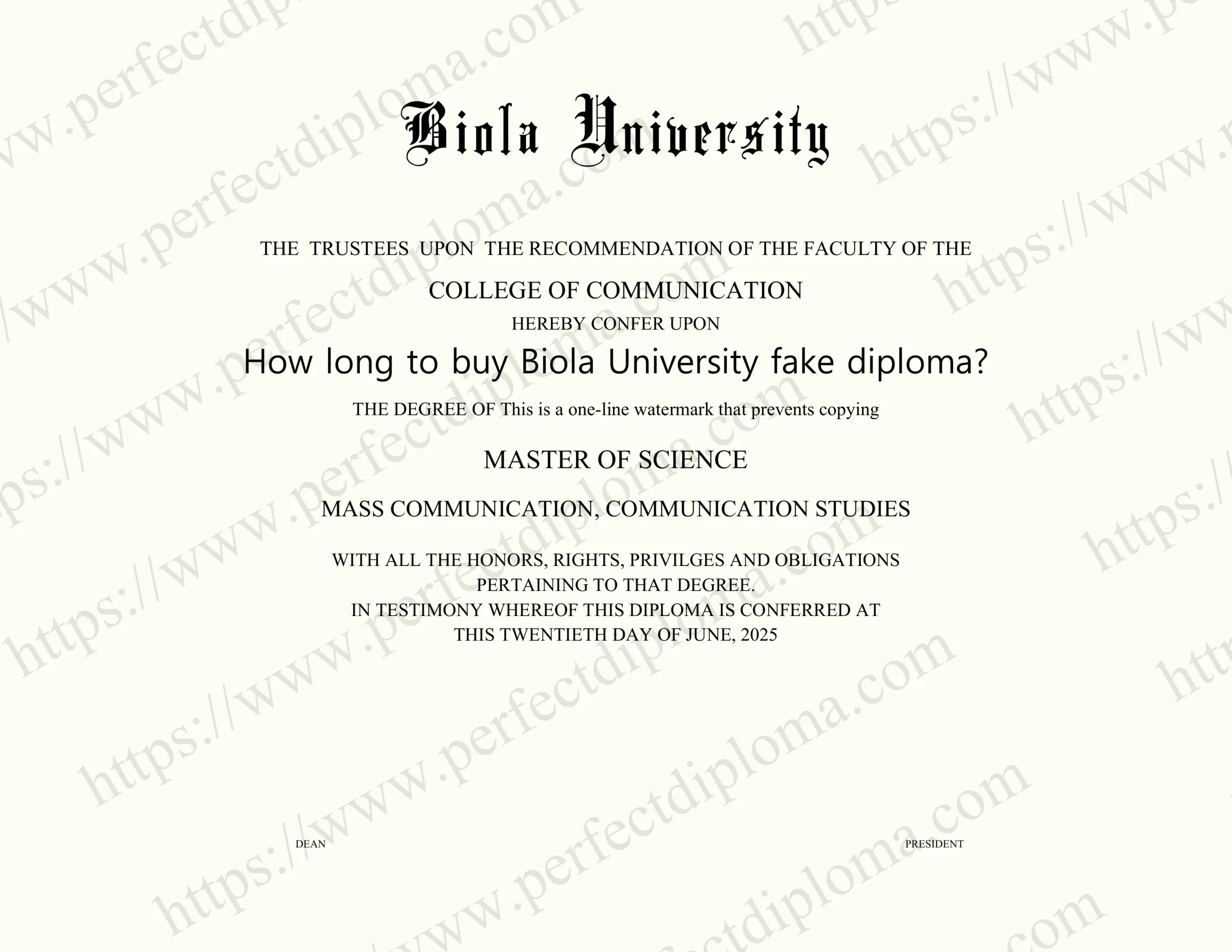 How long to buy Biola University fake diploma?