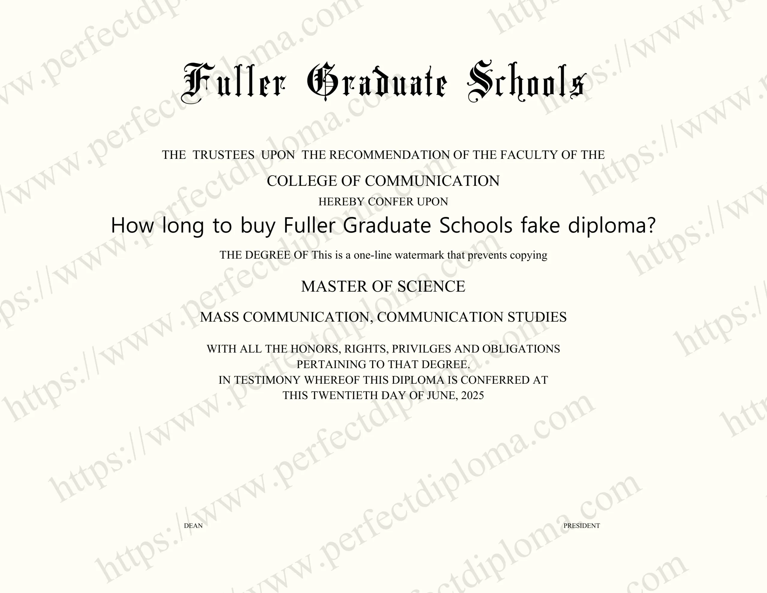 How long to buy Fuller Graduate Schools fake diploma?