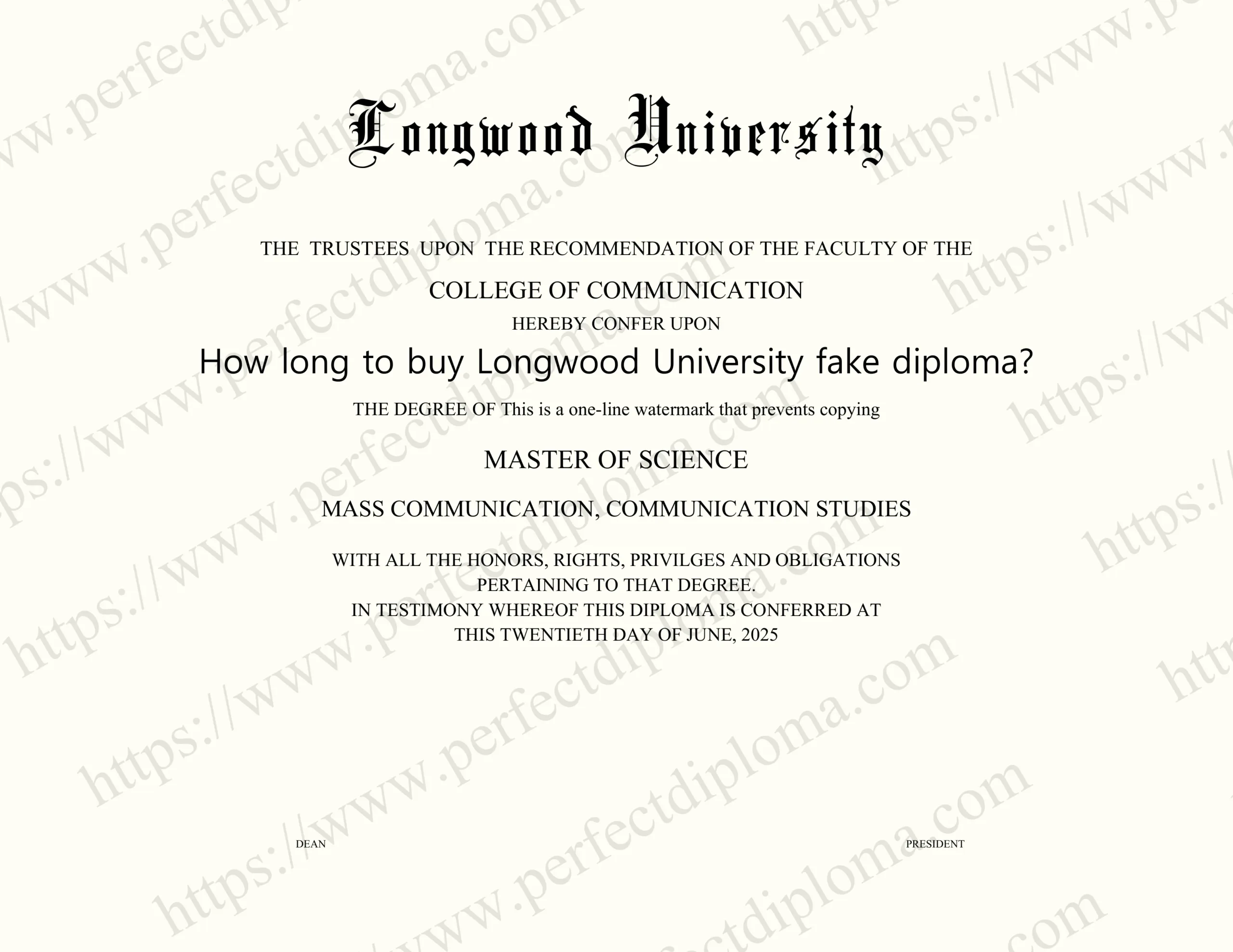 How long to buy Longwood University fake diploma?