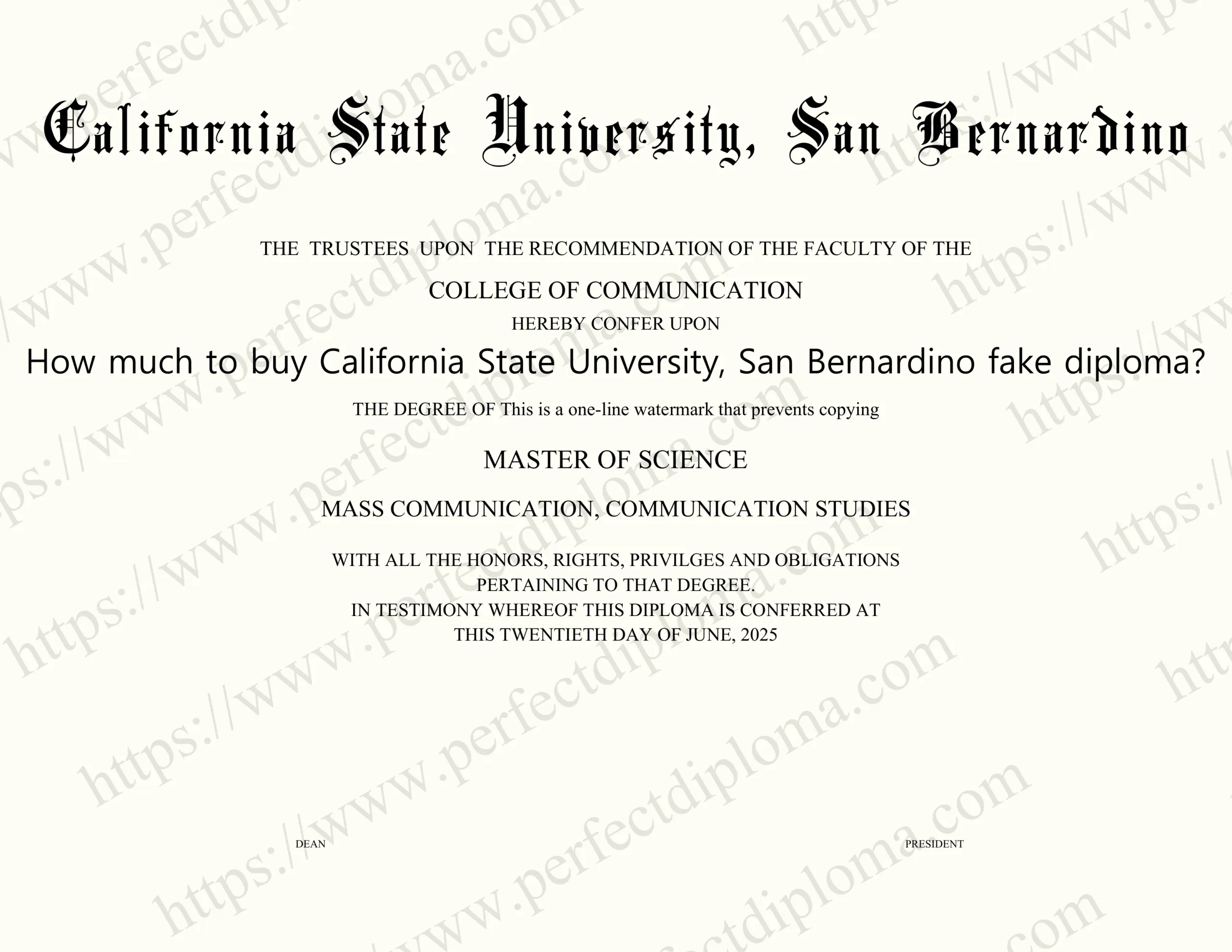 How much to buy California State University, San Bernardino fake diploma?