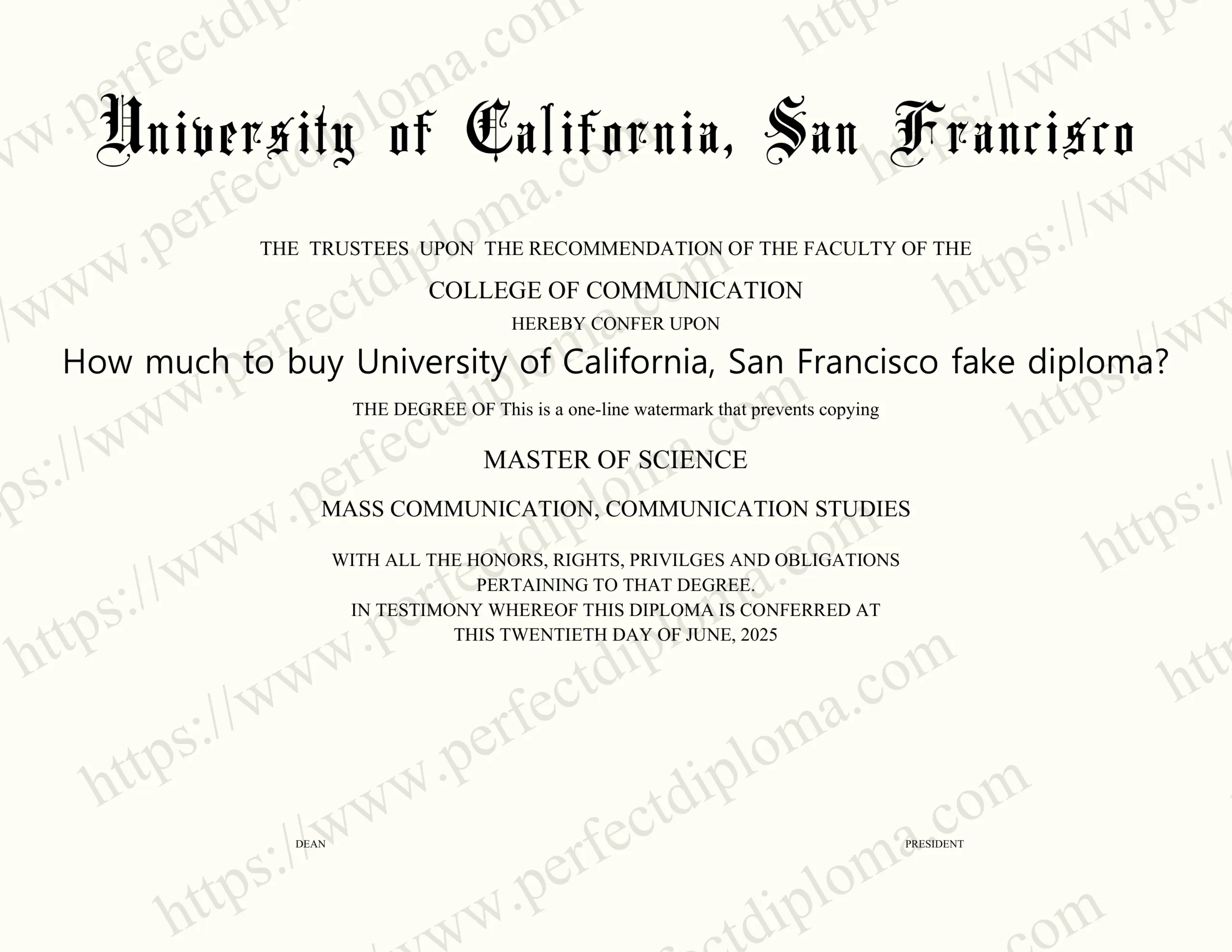 How much to buy University of California, San Francisco fake diploma?