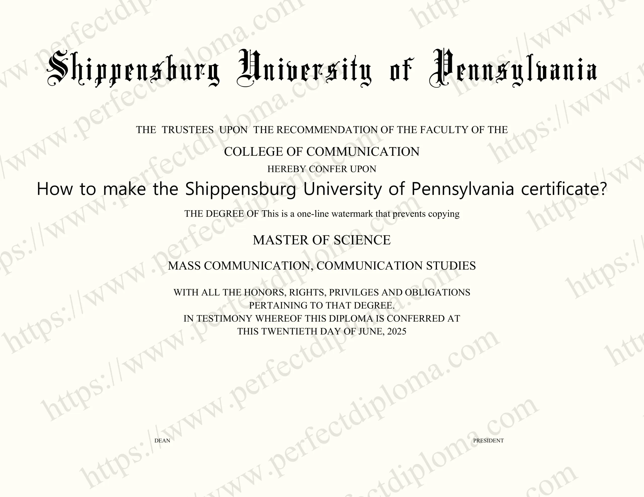 How to make the Shippensburg University of Pennsylvania certificate?