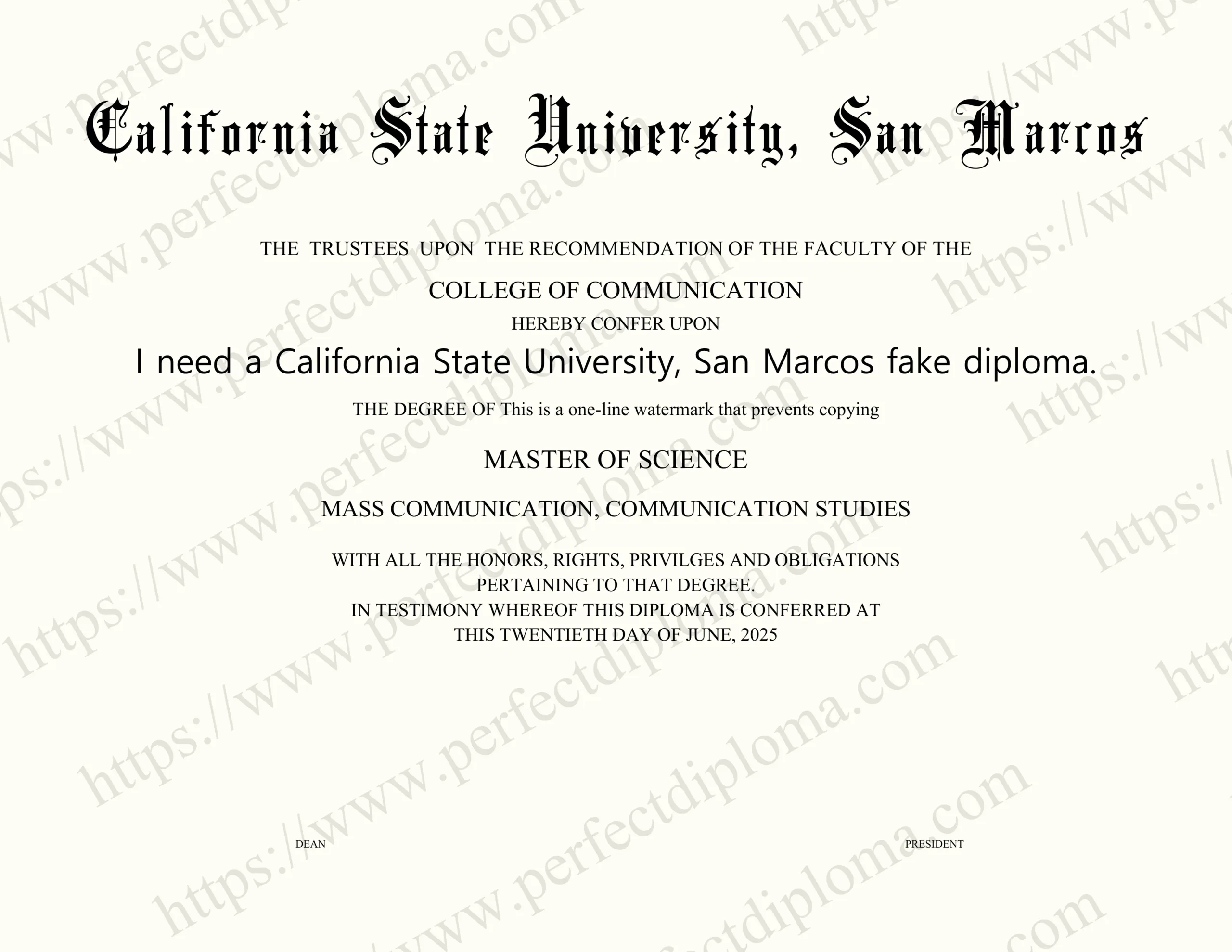 I need a California State University, San Marcos fake diploma.