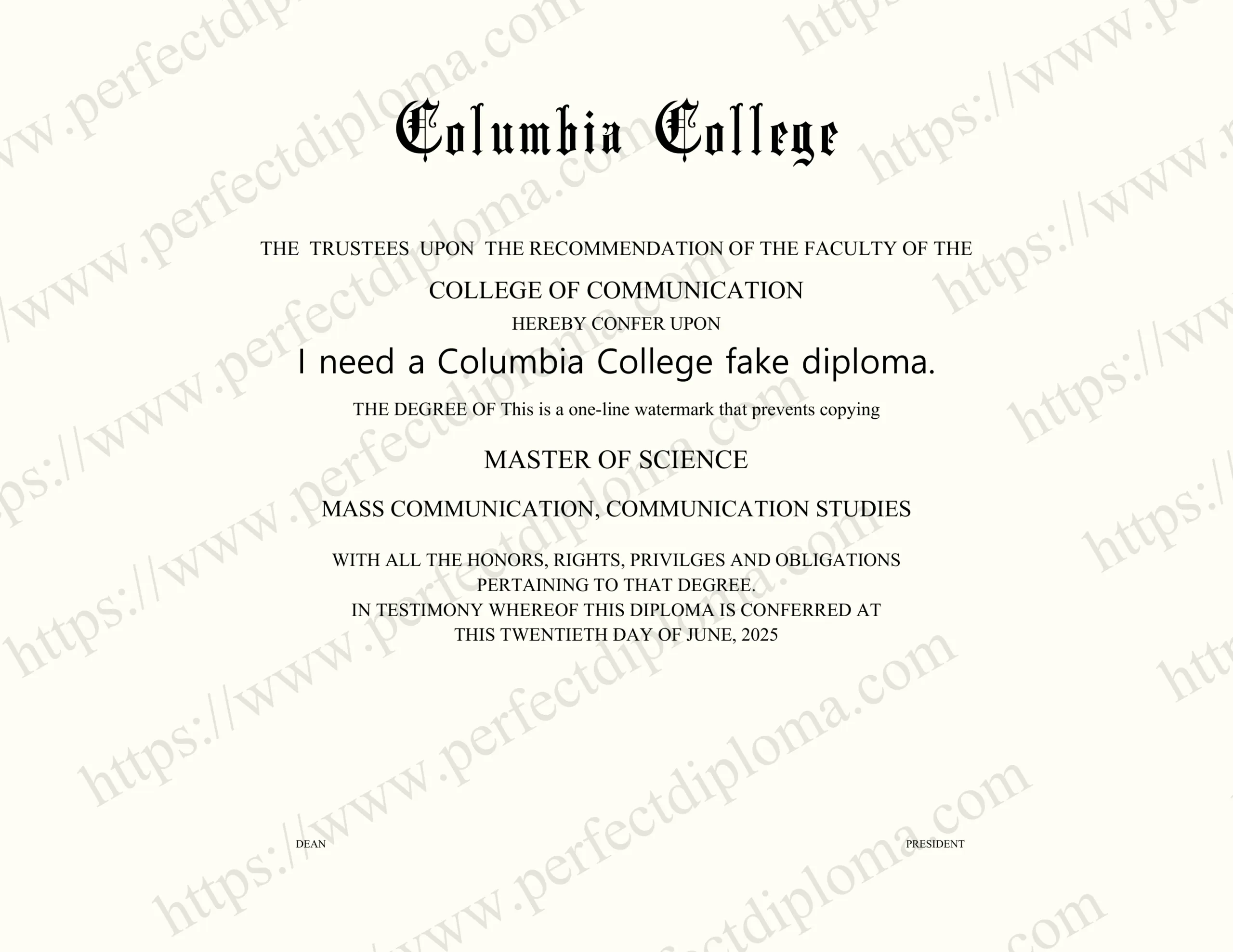 I need a Columbia College fake diploma.