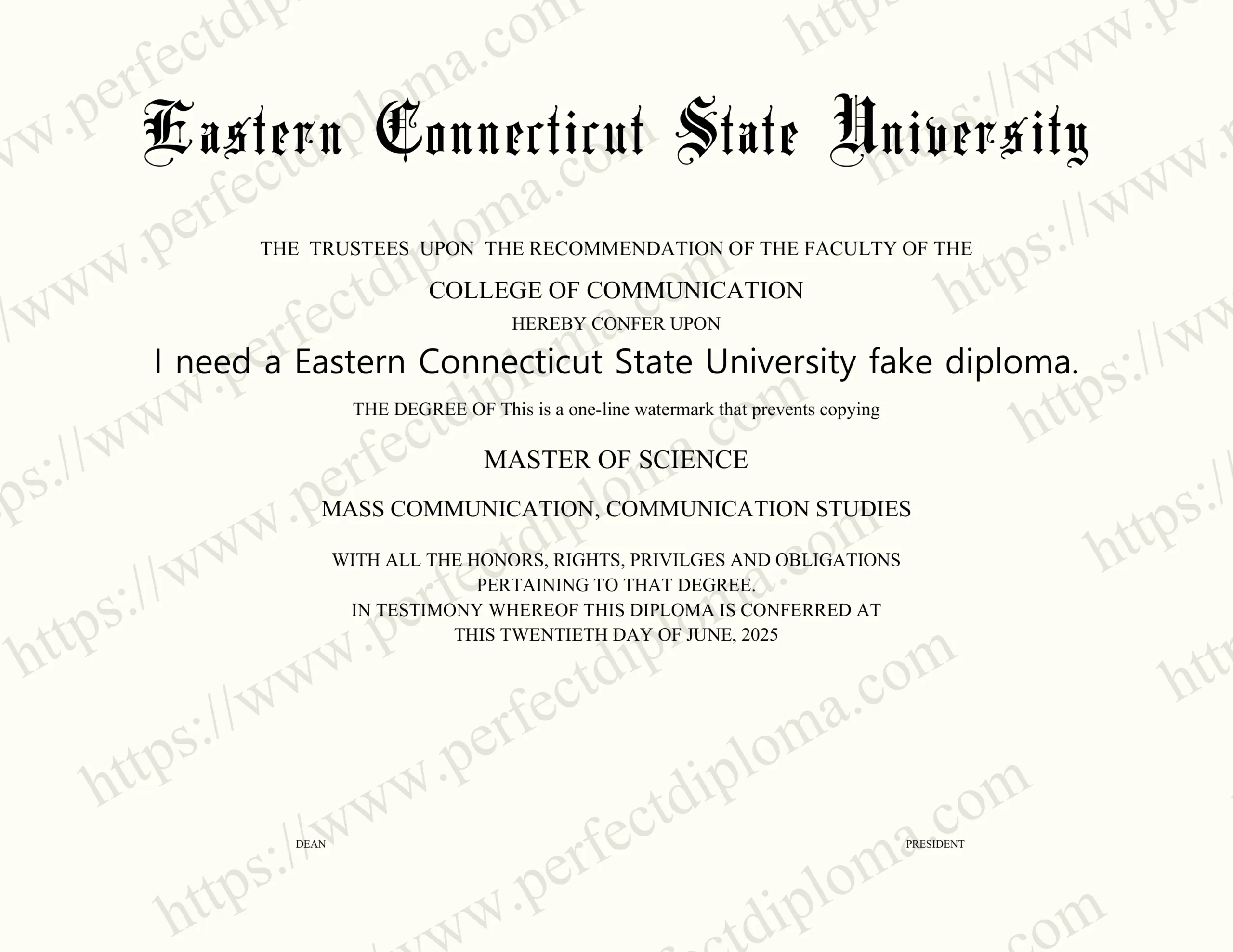 I need a Eastern Connecticut State University fake diploma.