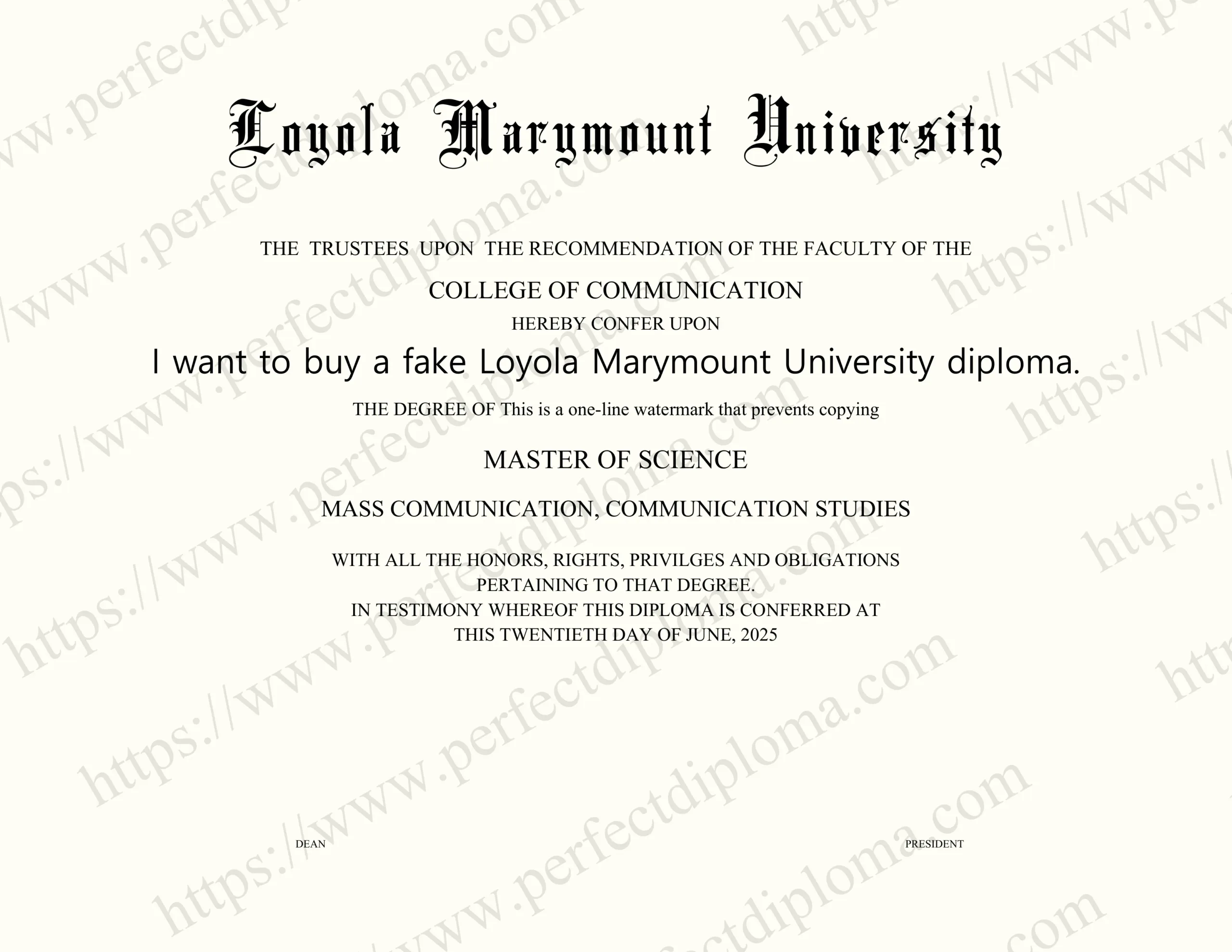 I want to buy a fake Loyola Marymount University diploma.