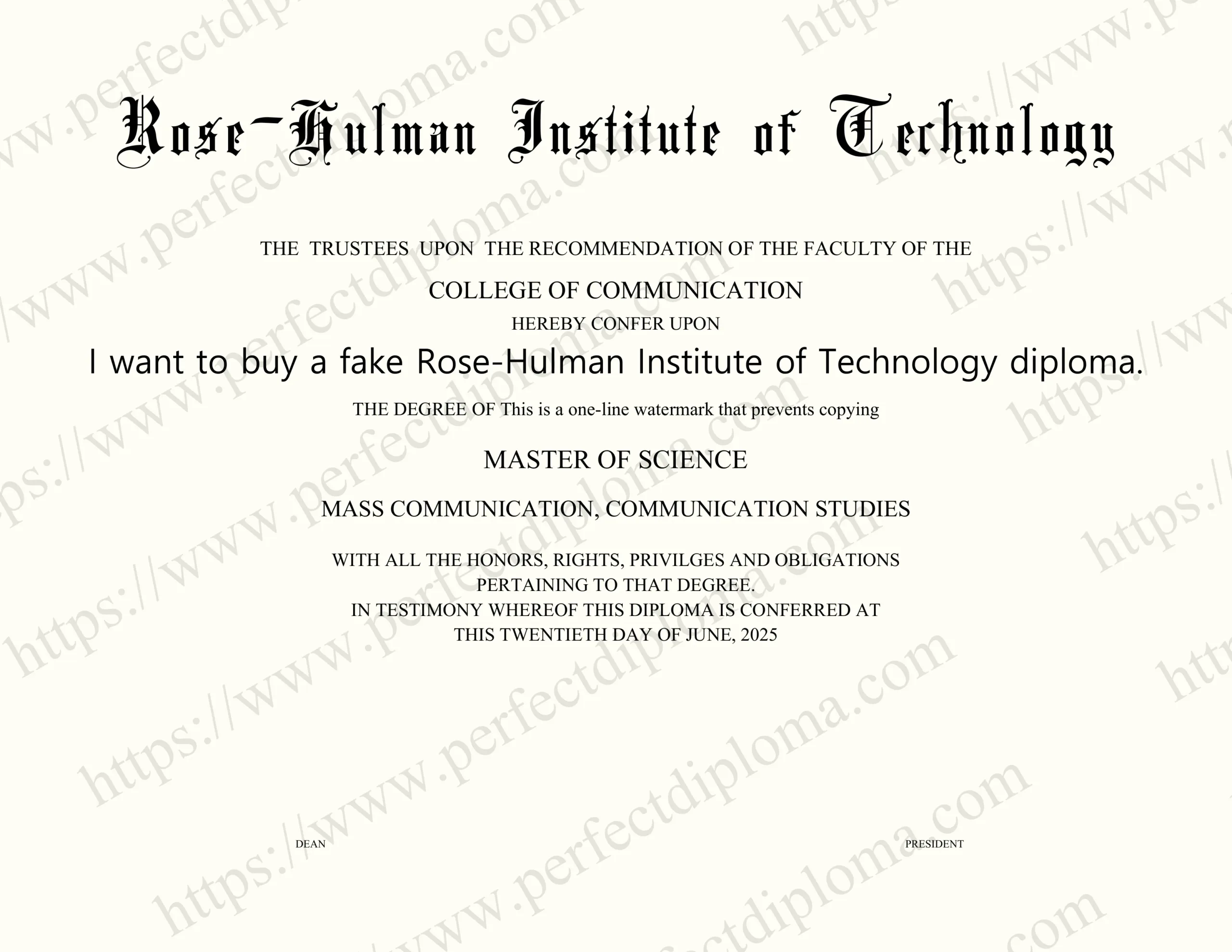 I want to buy a fake Rose-Hulman Institute of Technology diploma.