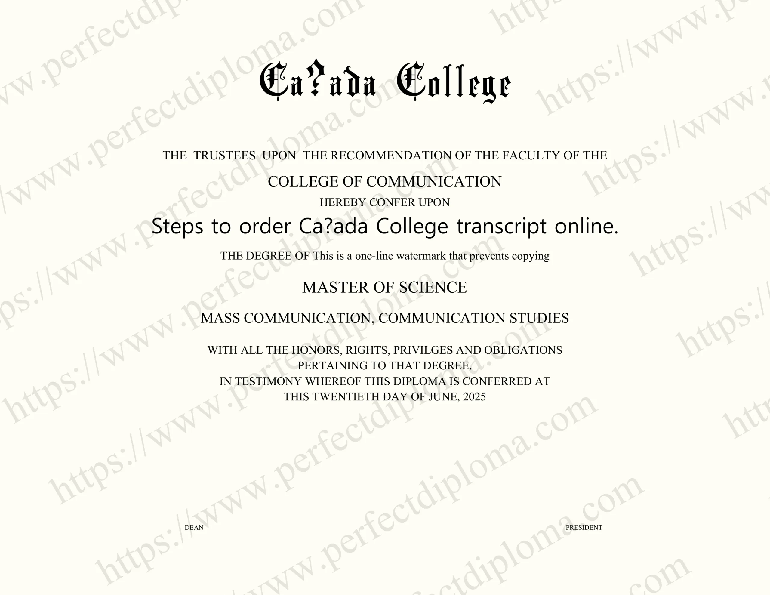 Steps to order Ca?ada College transcript online.