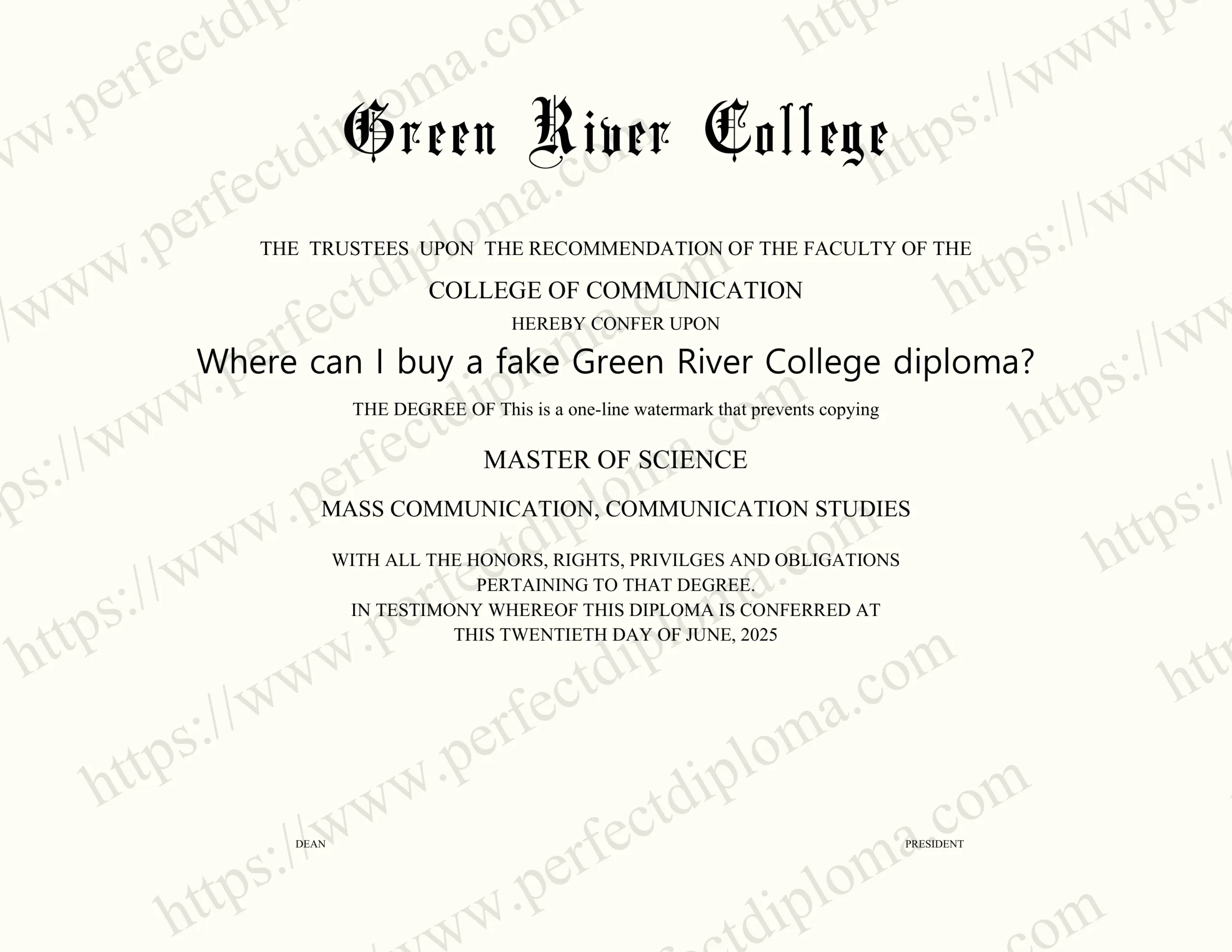 Where can I buy a fake Green River College diploma?