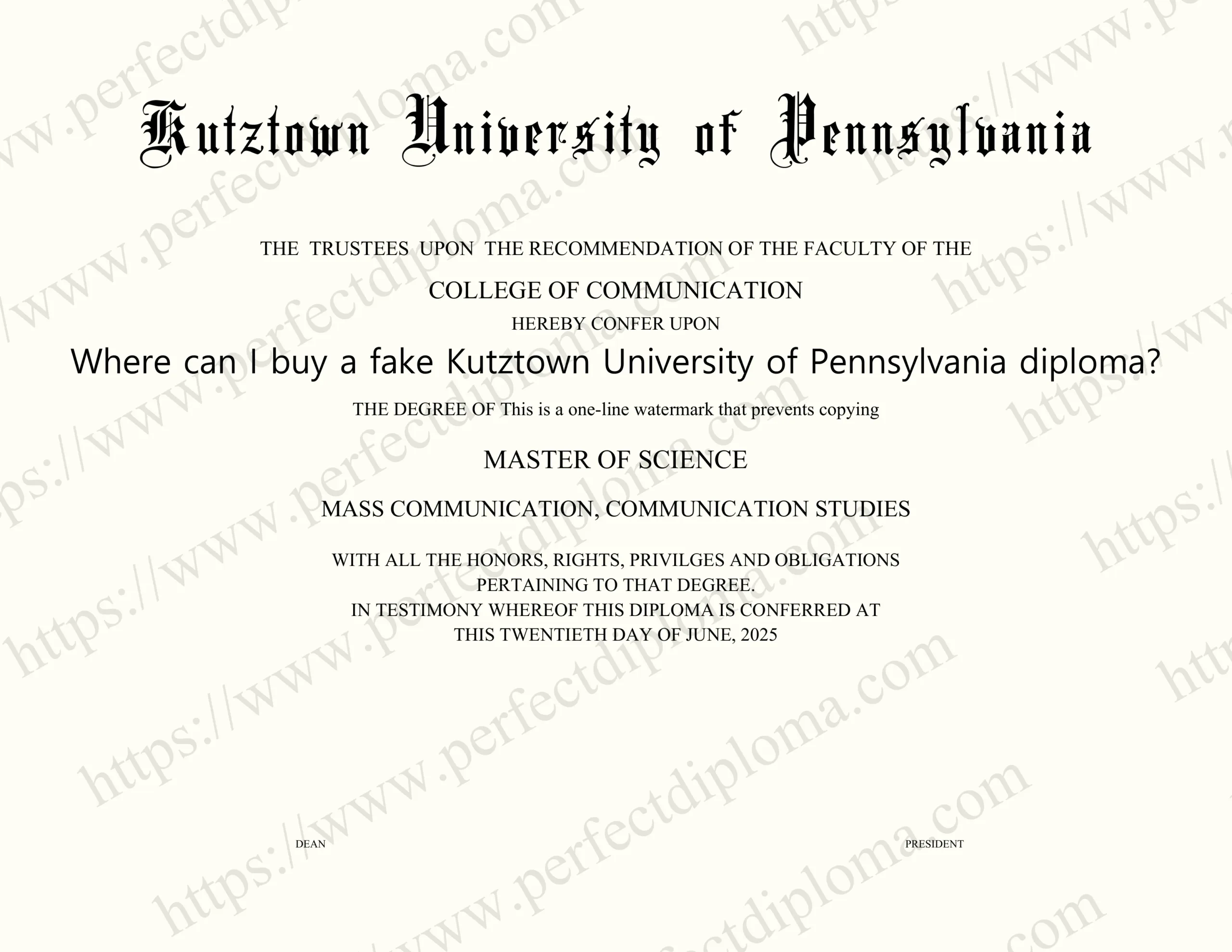 Where can I buy a fake Kutztown University of Pennsylvania diploma?