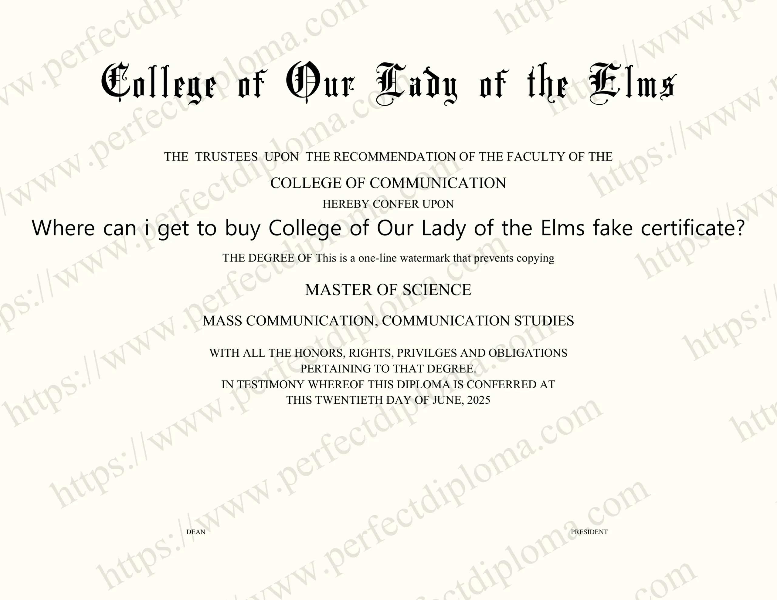 Where can i get to buy College of Our Lady of the Elms fake certificate?