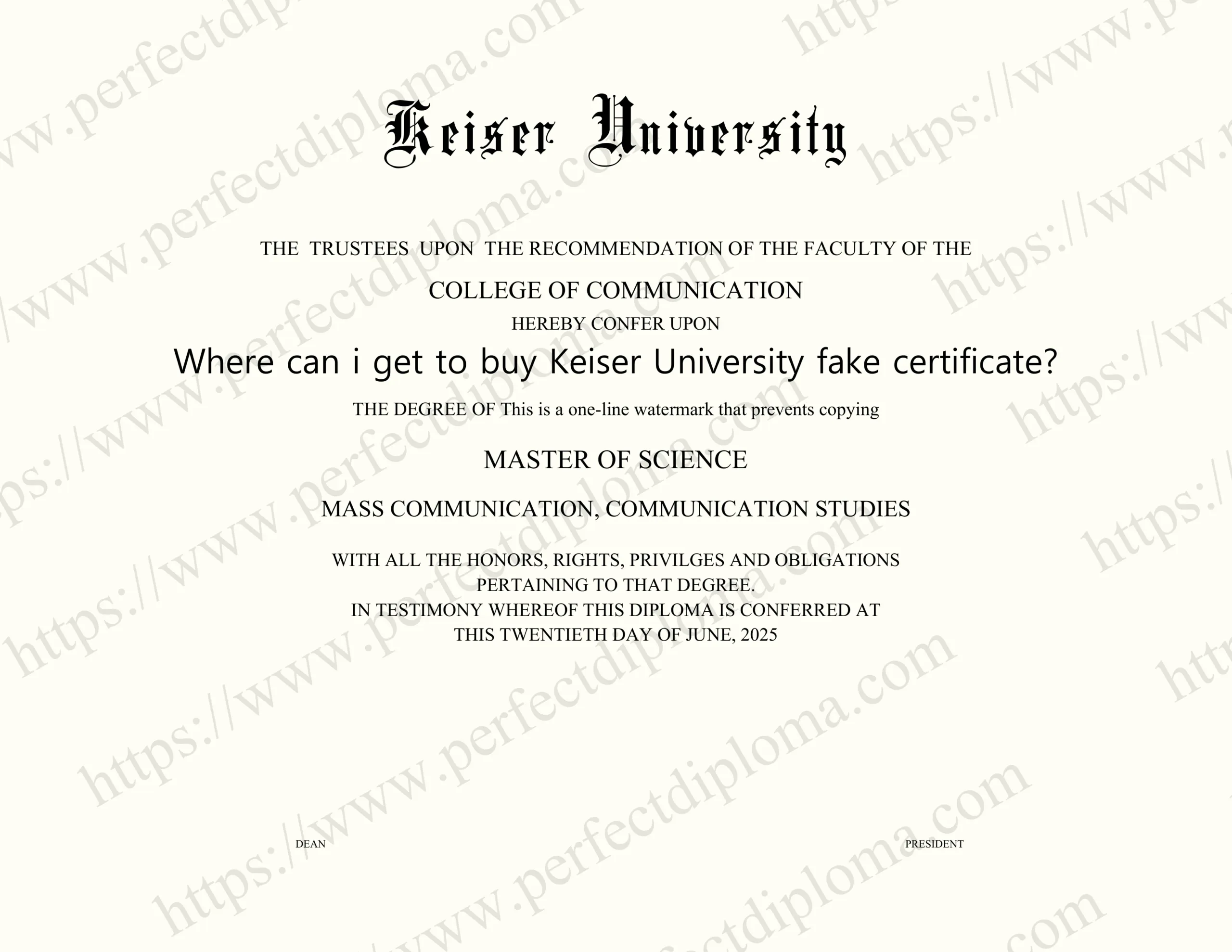 Where can i get to buy Keiser University fake certificate?