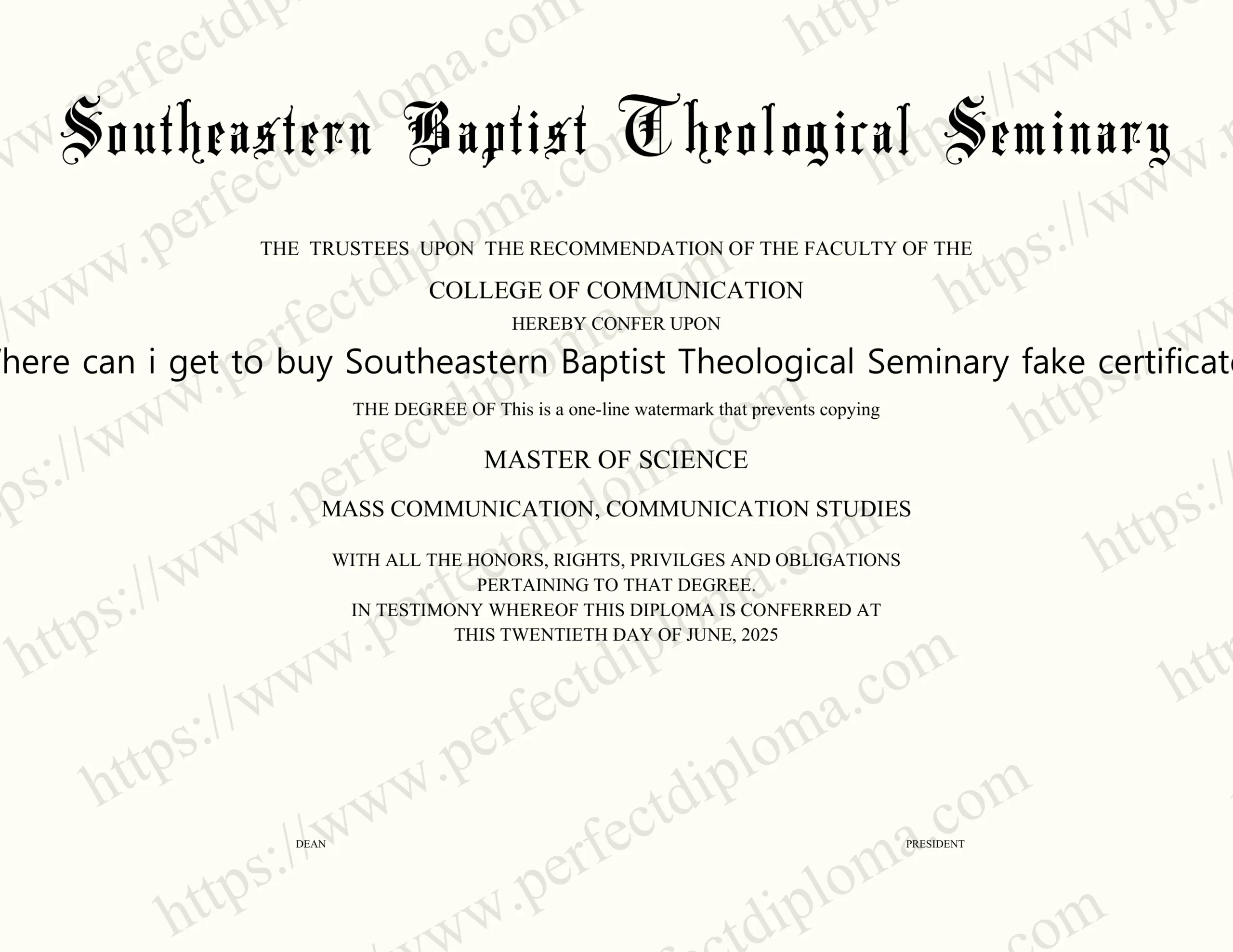 Where can i get to buy Southeastern Baptist Theological Seminary fake certificate?