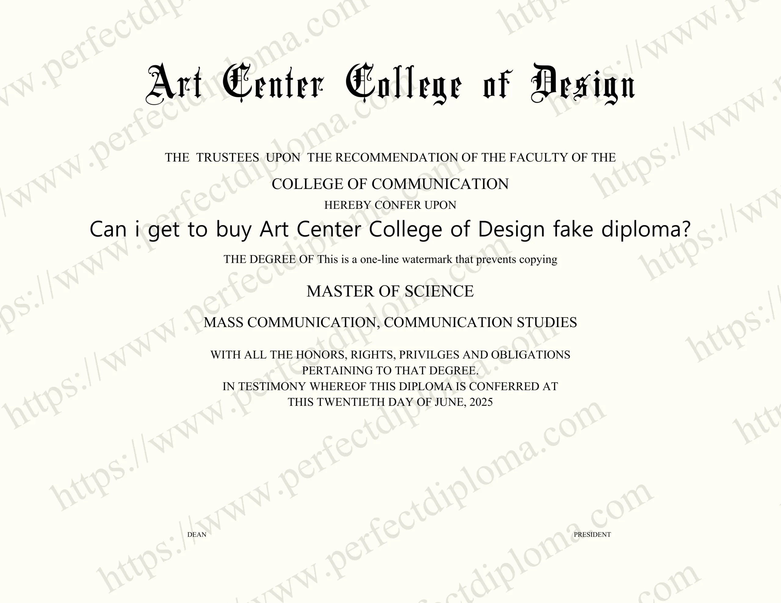Can i get to buy Art Center College of Design fake diploma?