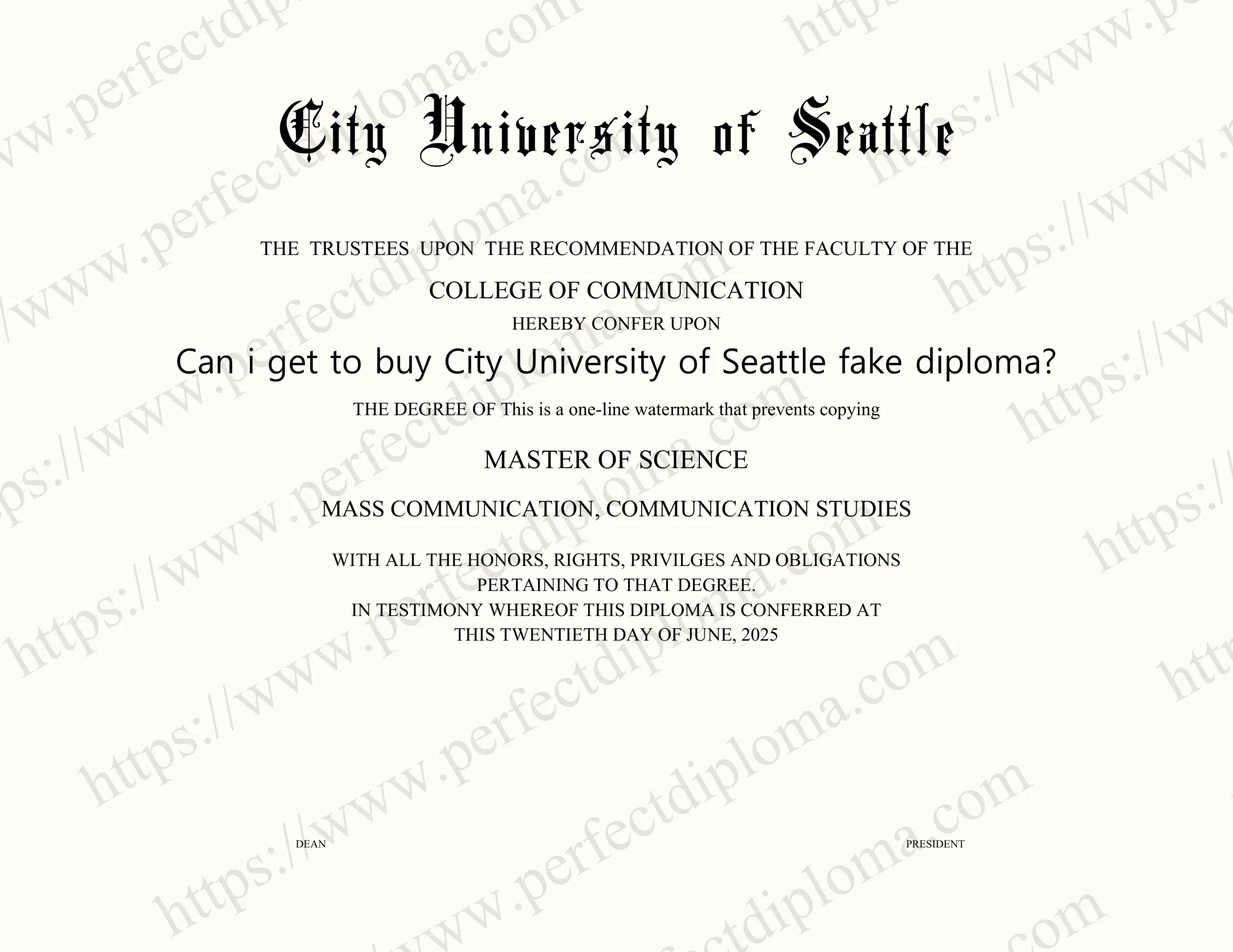 Can i get to buy City University of Seattle fake diploma?