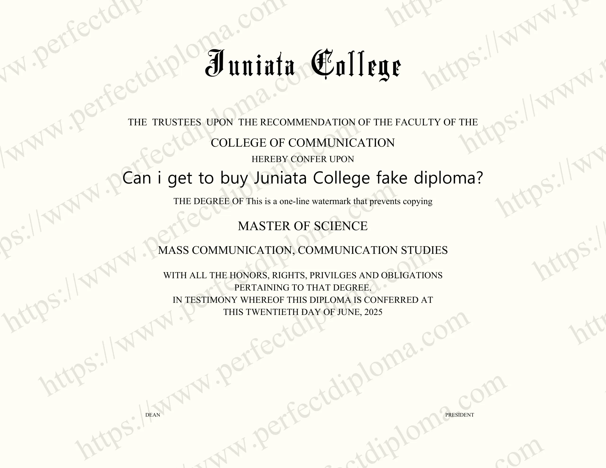 Can i get to buy Juniata College fake diploma?