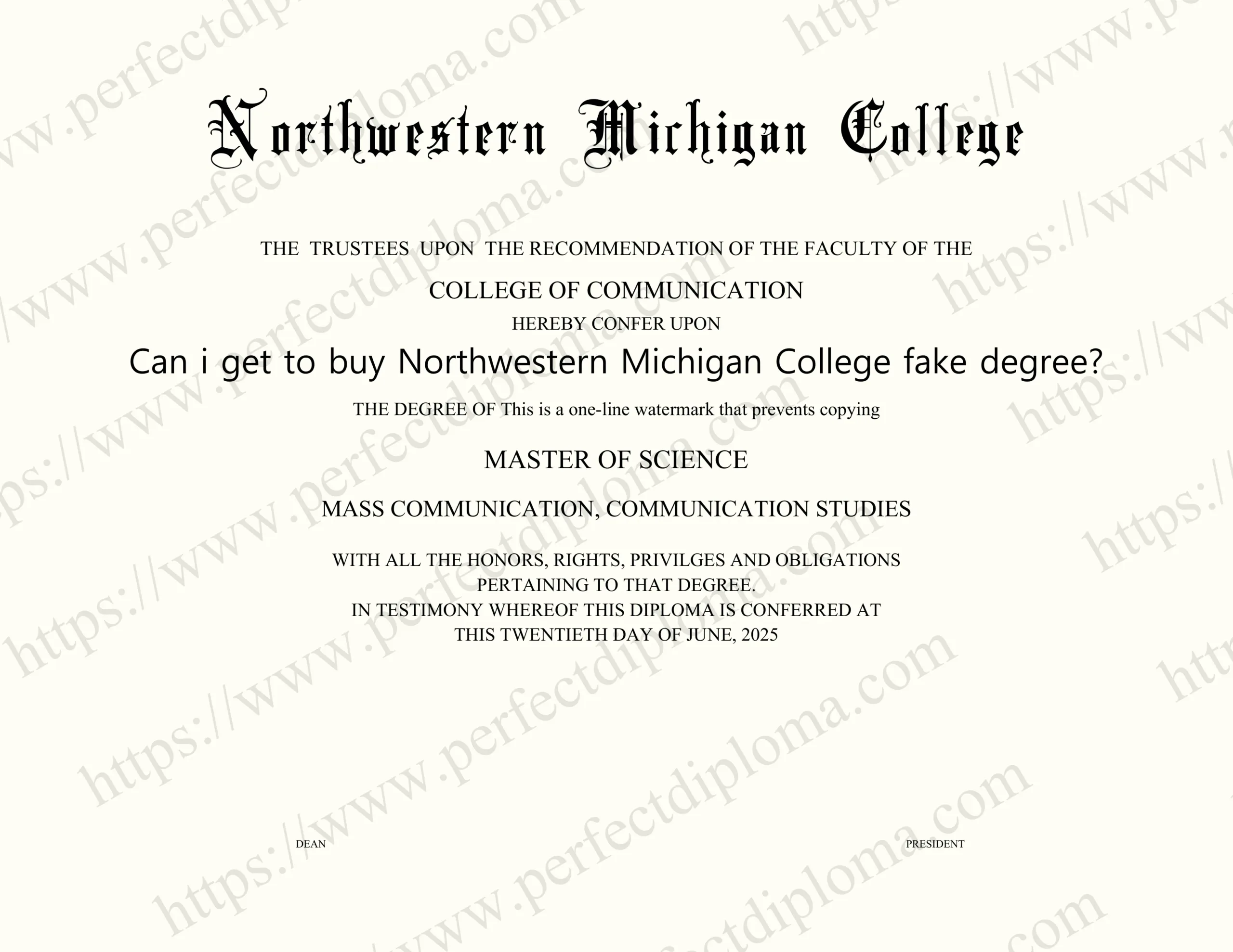 Can i get to buy Northwestern Michigan College fake degree?