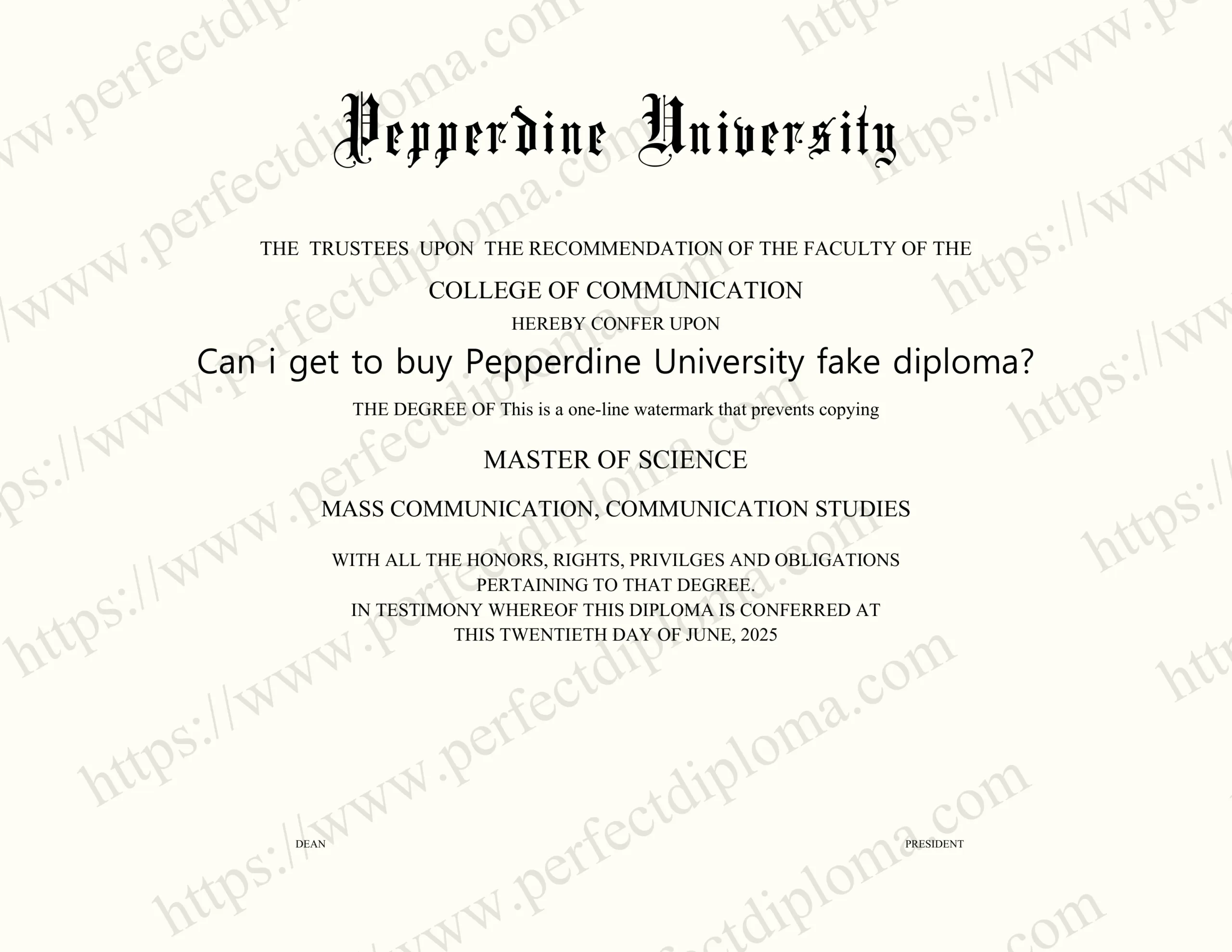 Can i get to buy Pepperdine University fake diploma?