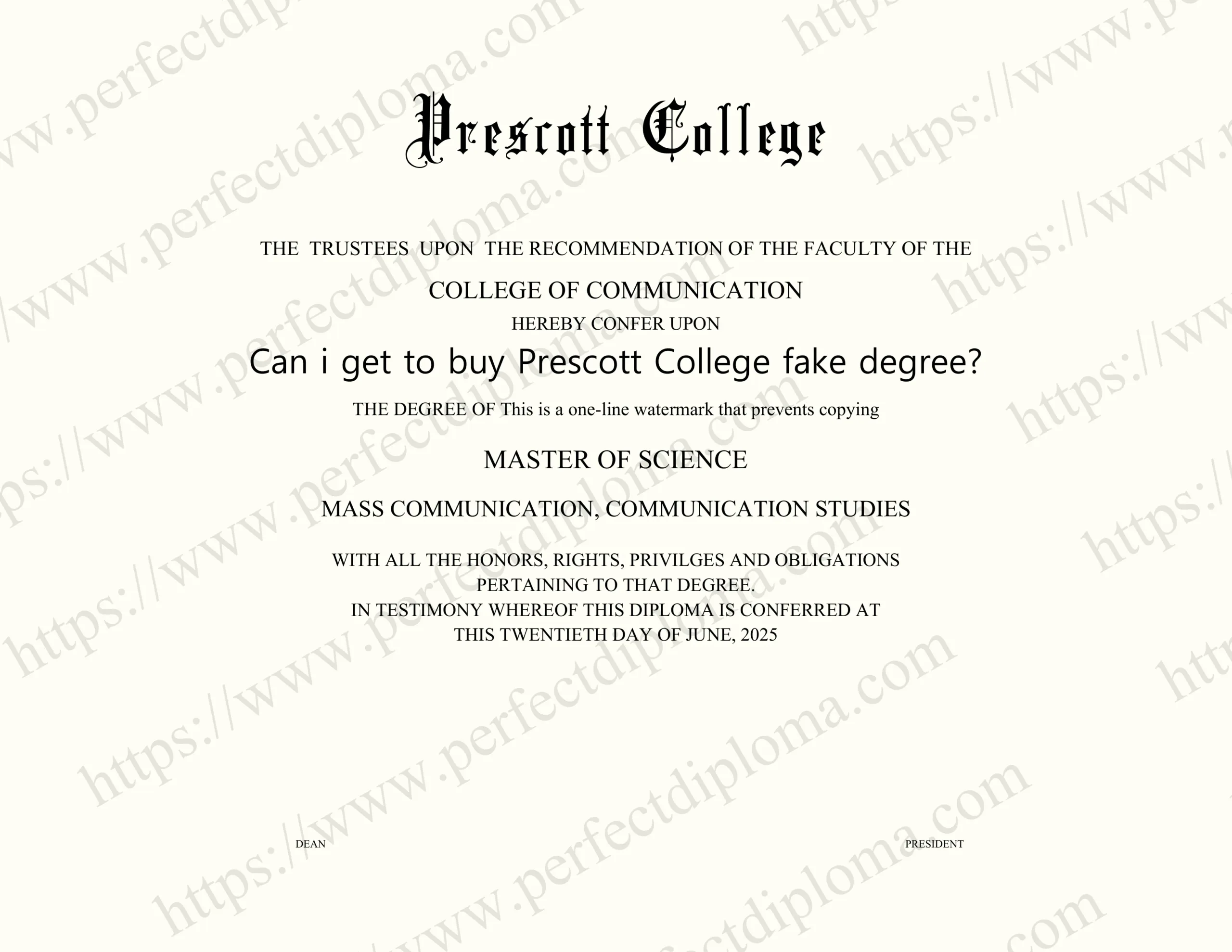 Can i get to buy Prescott College fake degree?