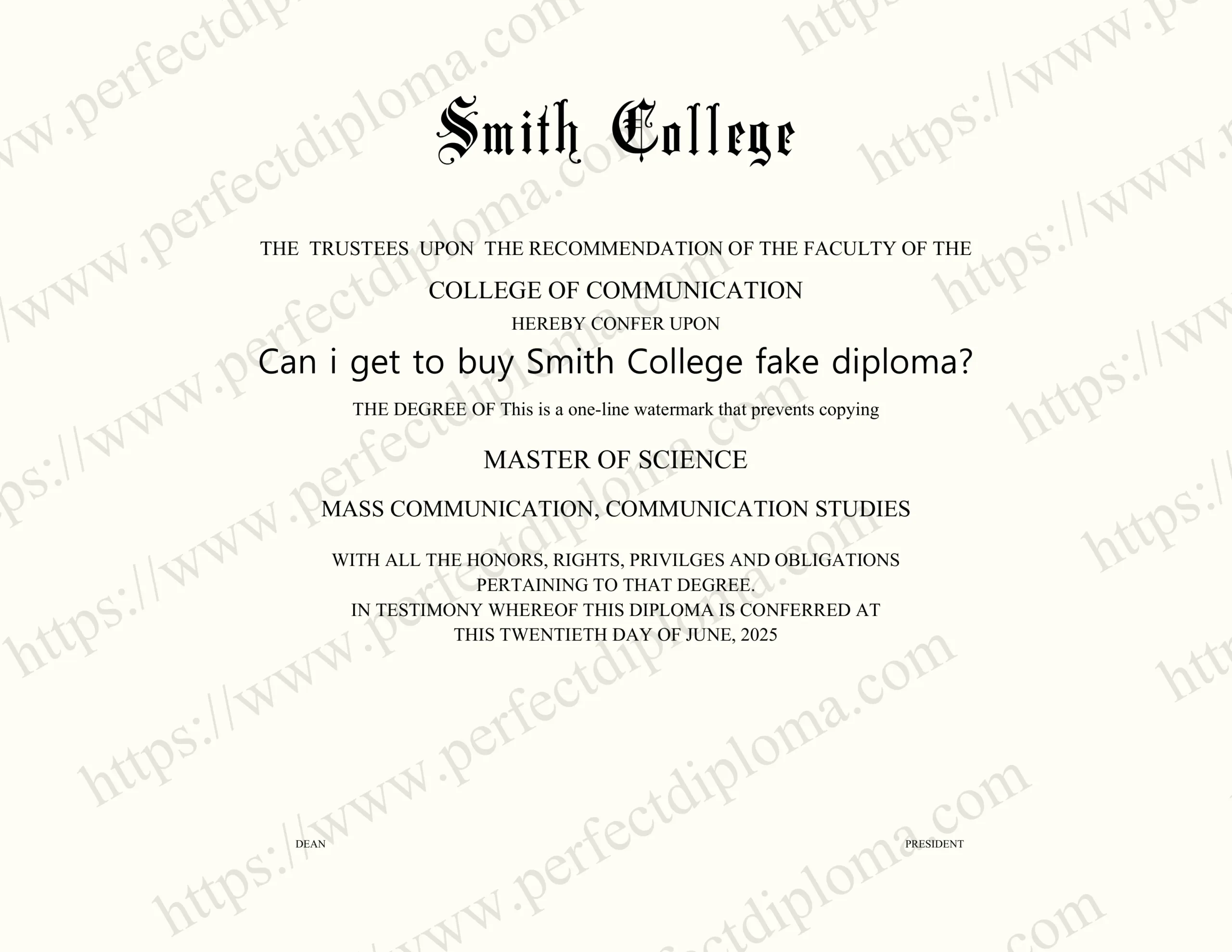 Can i get to buy Smith College fake diploma?