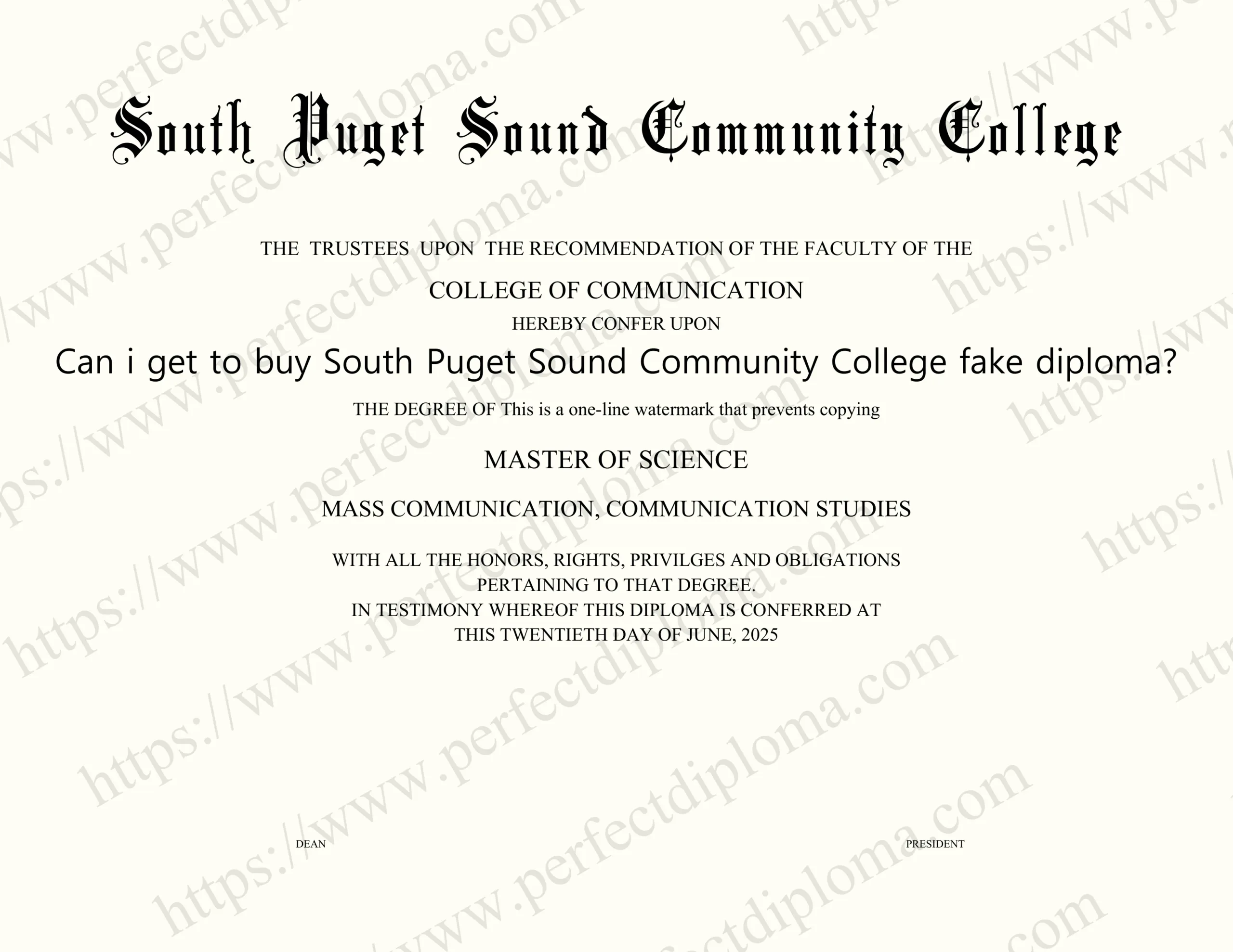 Can i get to buy South Puget Sound Community College fake diploma?