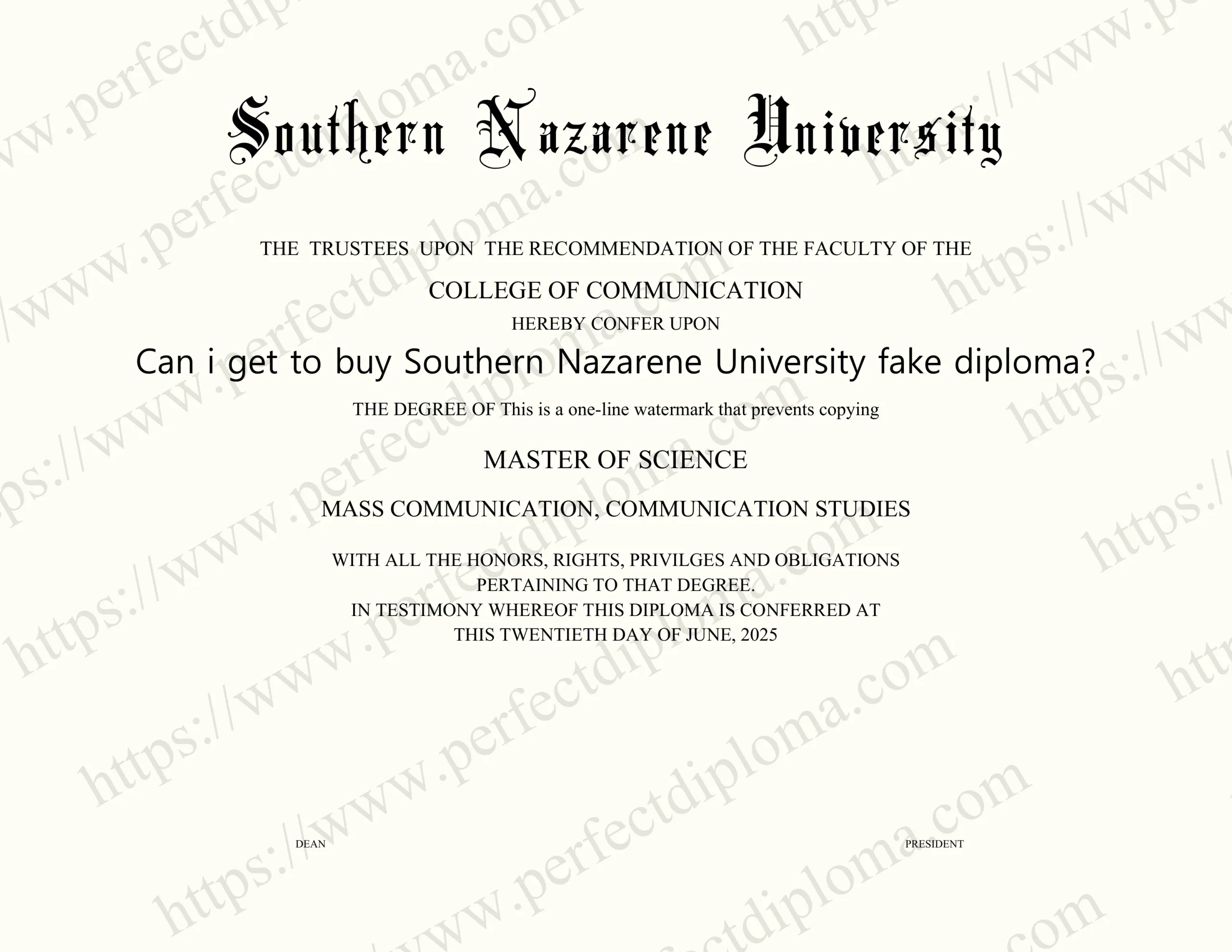 Can i get to buy Southern Nazarene University fake diploma?
