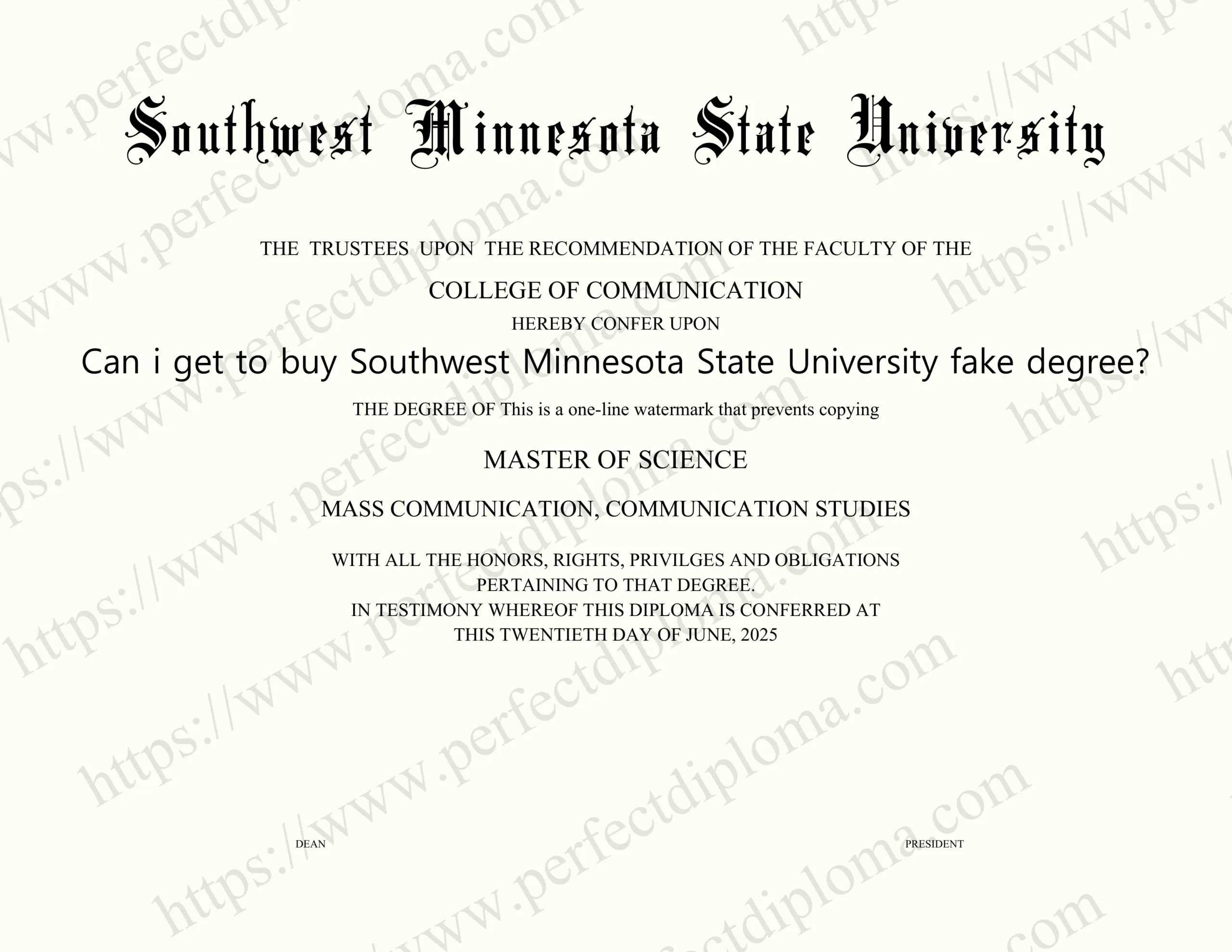 Can i get to buy Southwest Minnesota State University fake degree?