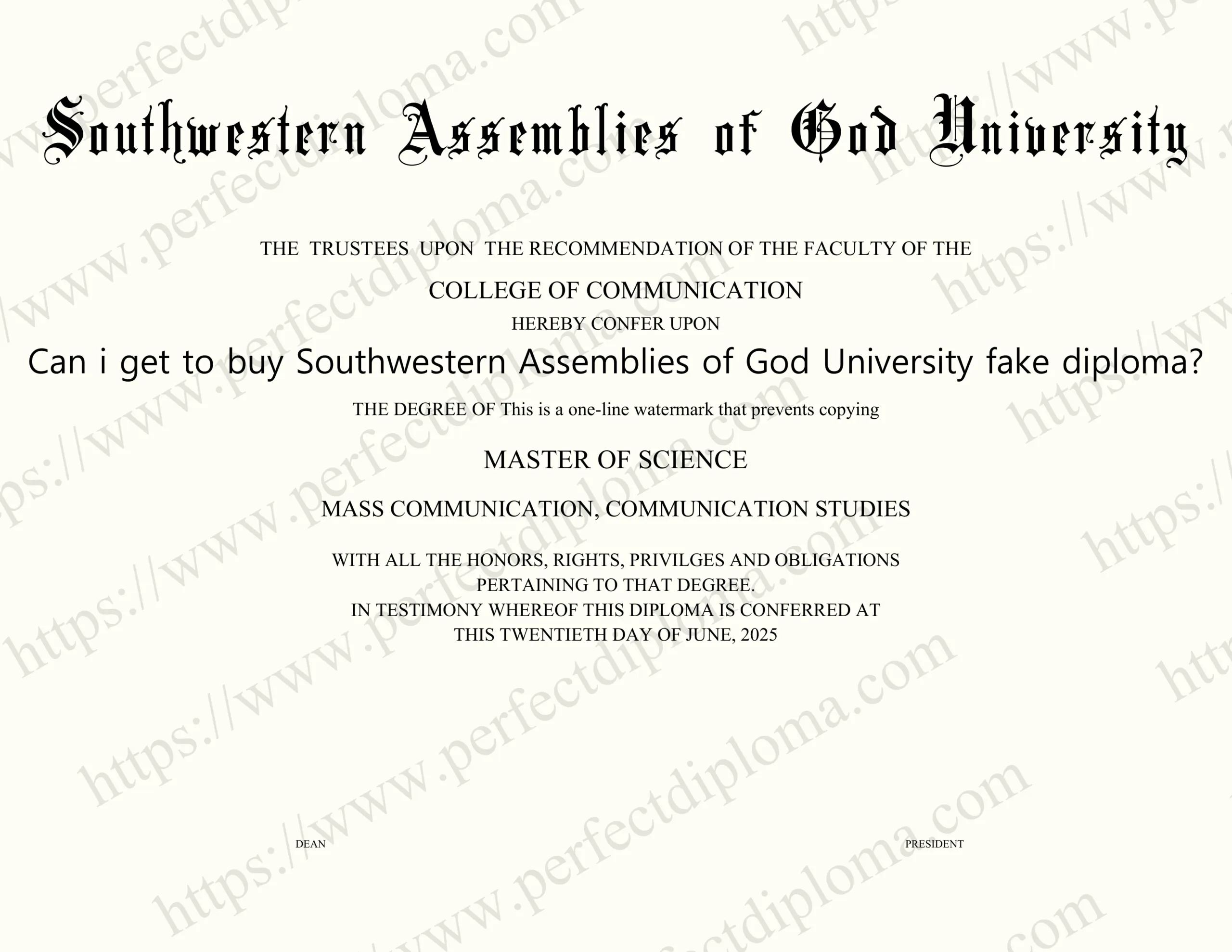 Can i get to buy Southwestern Assemblies of God University fake diploma?