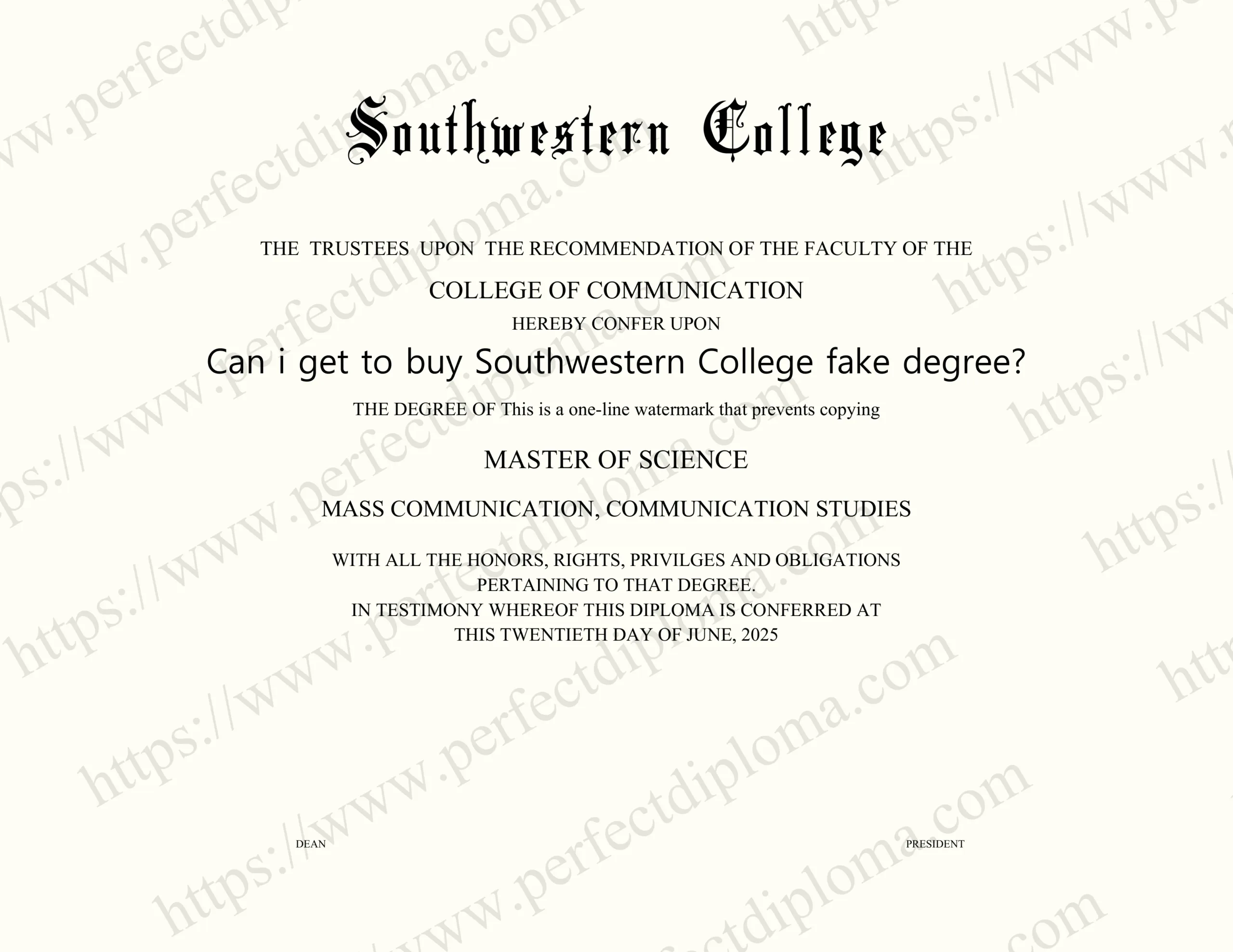 Can i get to buy Southwestern College fake degree?