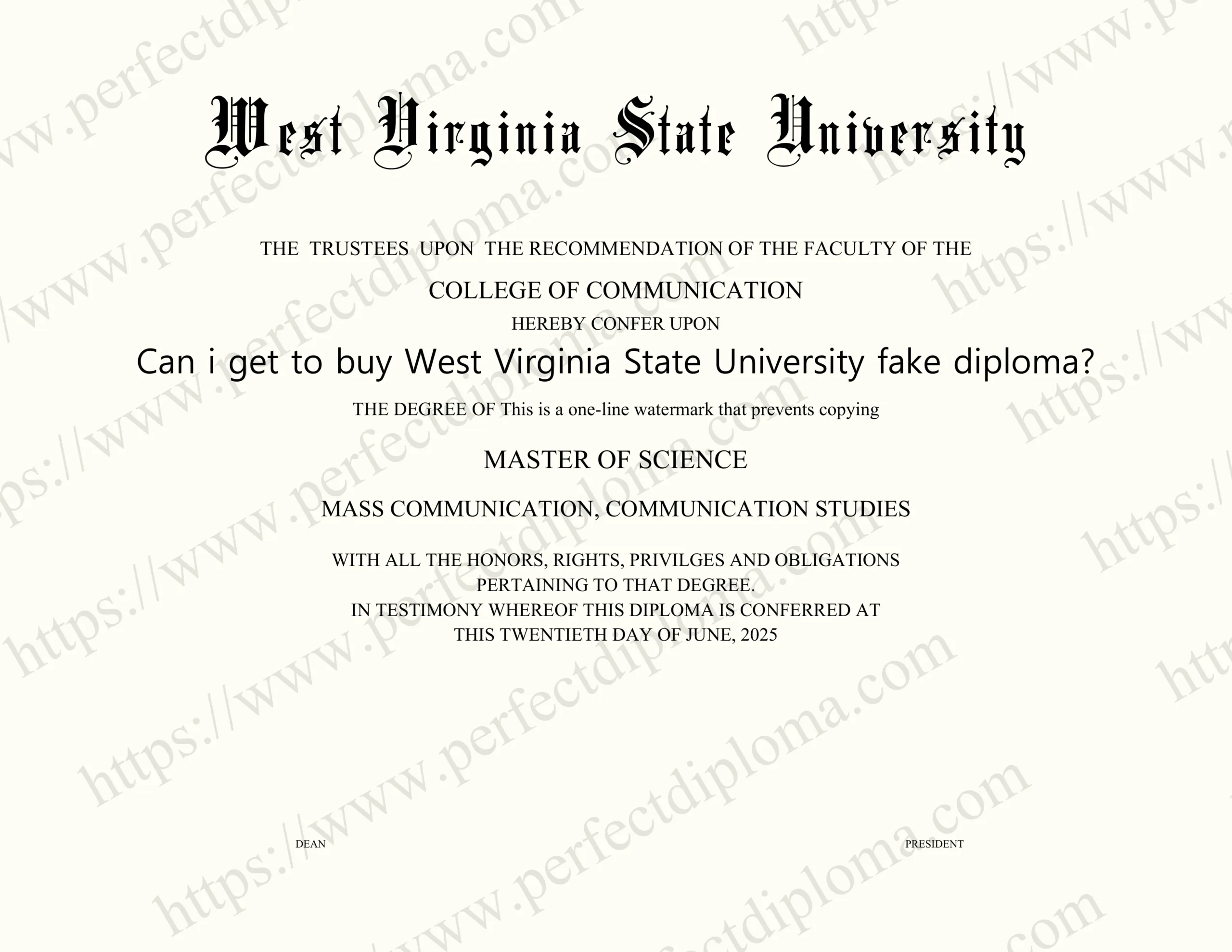Can i get to buy West Virginia State University fake diploma?
