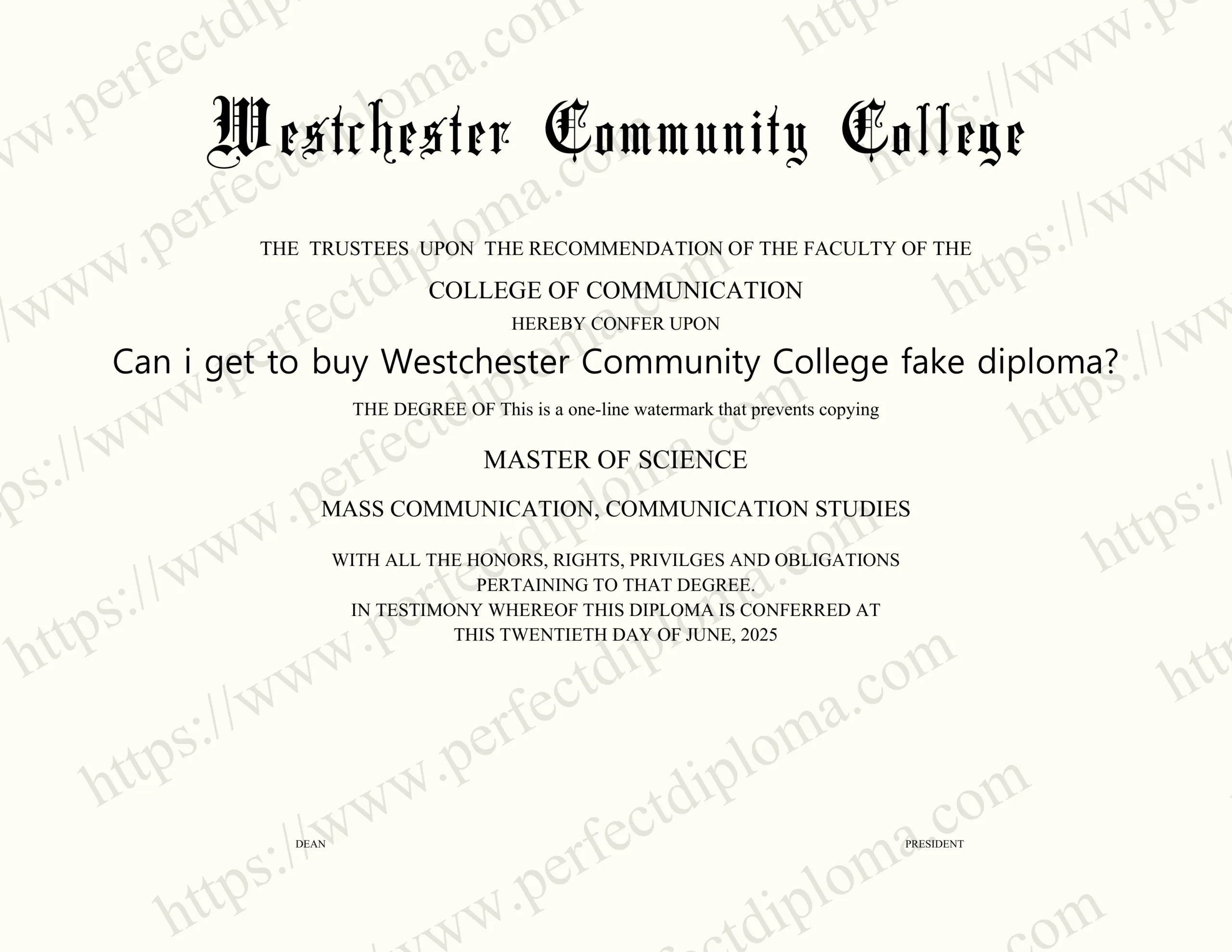 Can i get to buy Westchester Community College fake diploma?