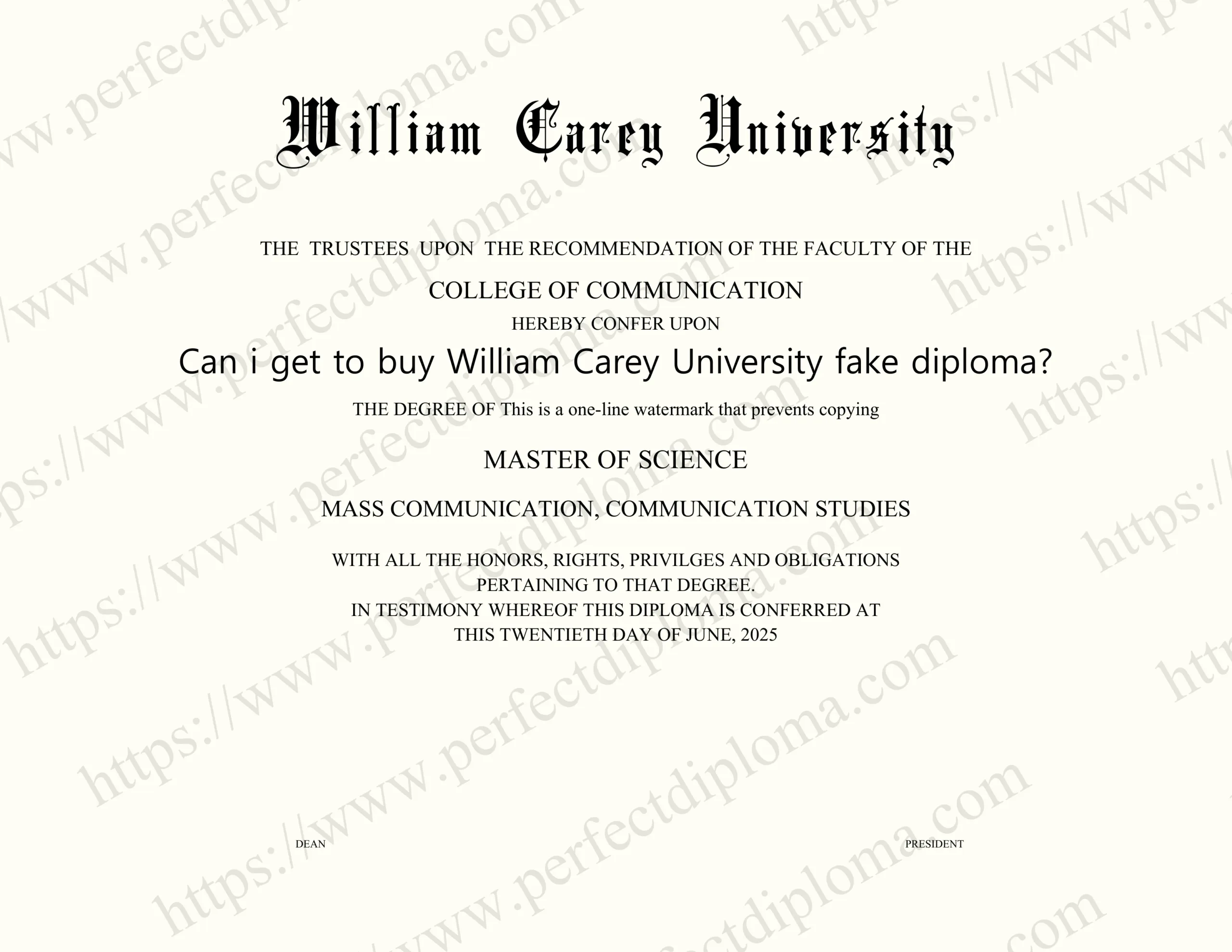 Can i get to buy William Carey University fake diploma?