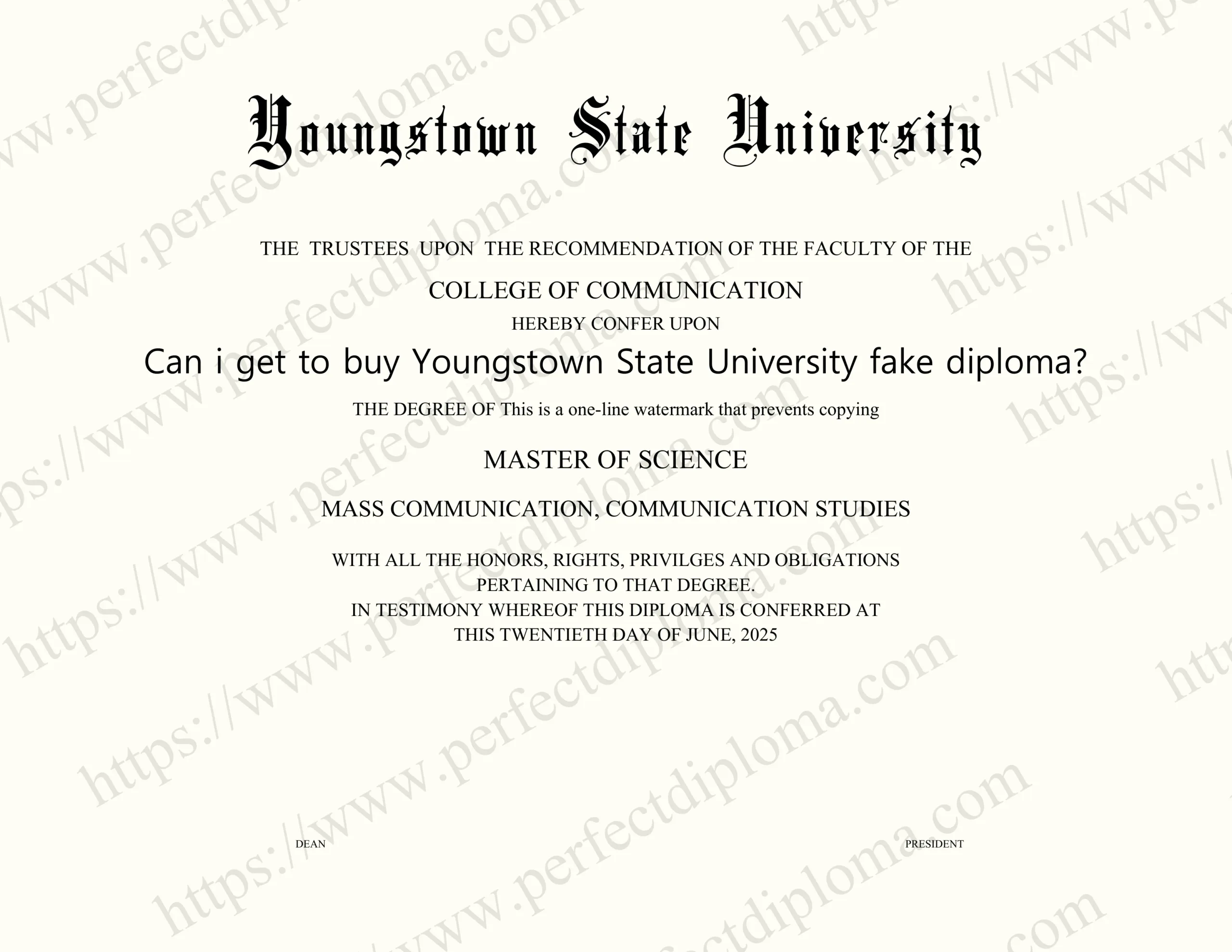Can i get to buy Youngstown State University fake diploma?