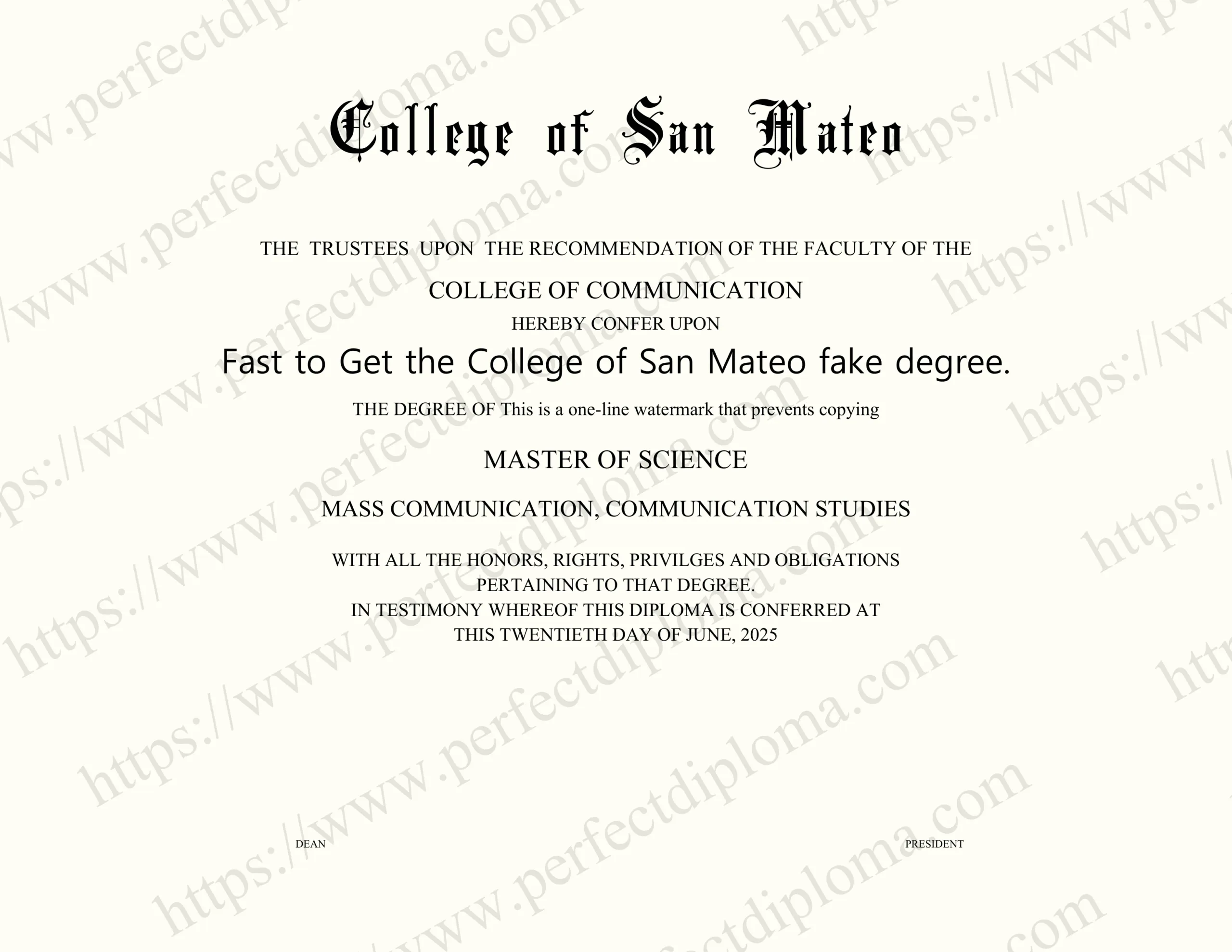 Fast to Get the College of San Mateo fake degree.