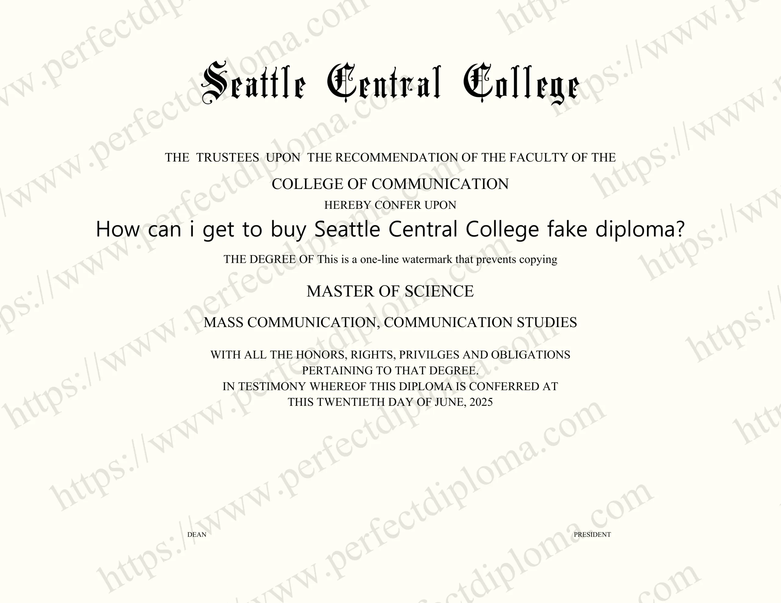 How can i get to buy Seattle Central College fake diploma?
