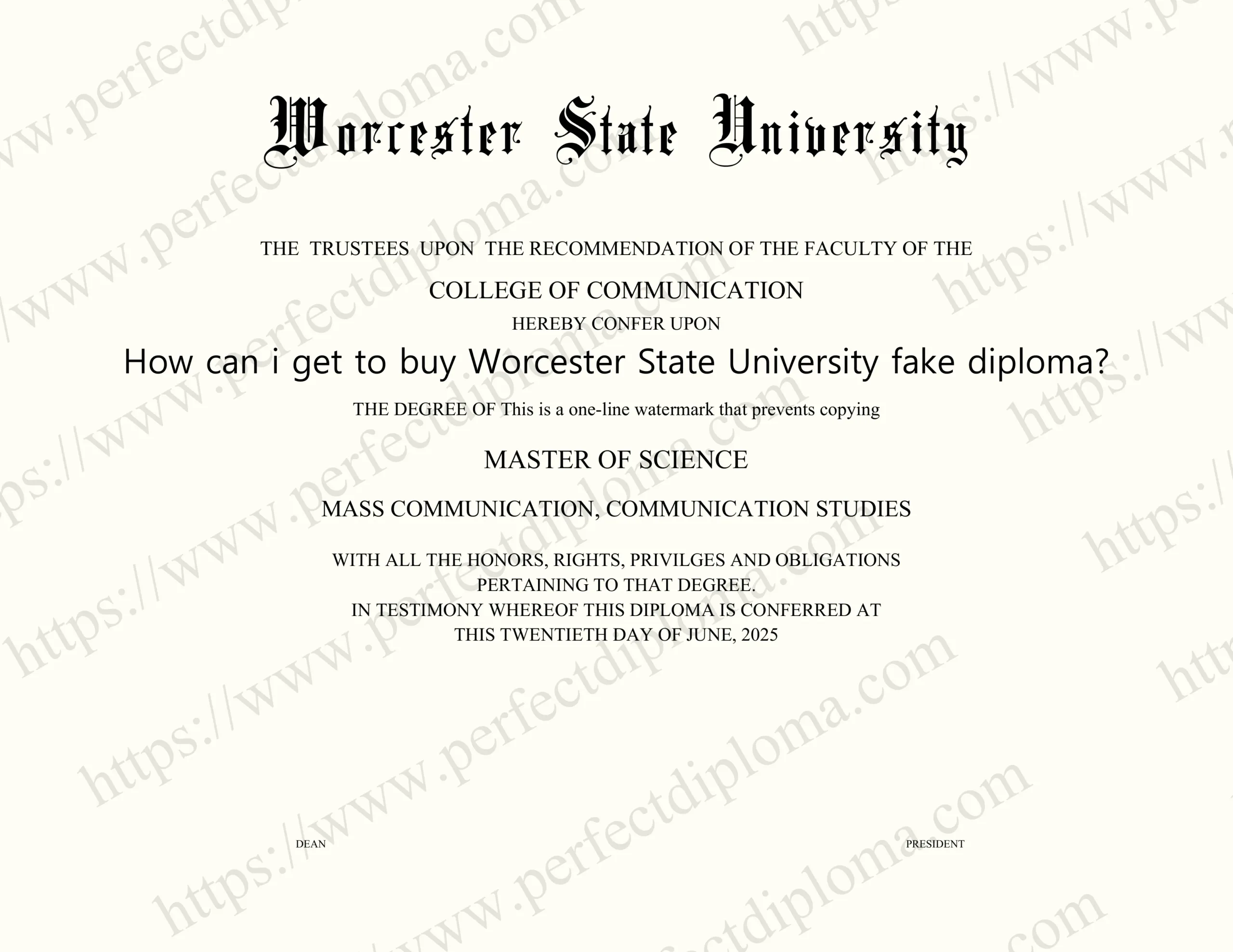 How can i get to buy Worcester State University fake diploma?