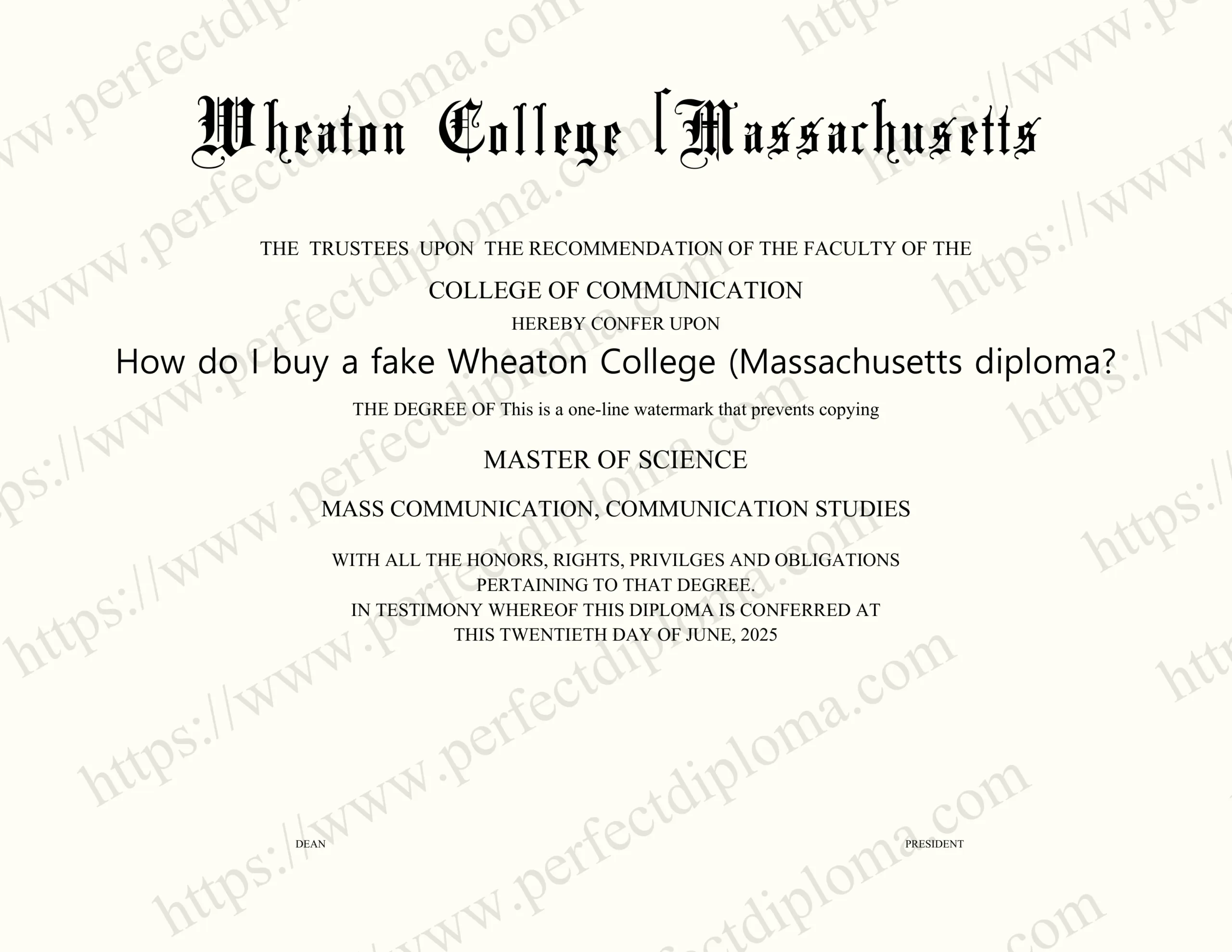 How do I buy a fake Wheaton College (Massachusetts diploma?