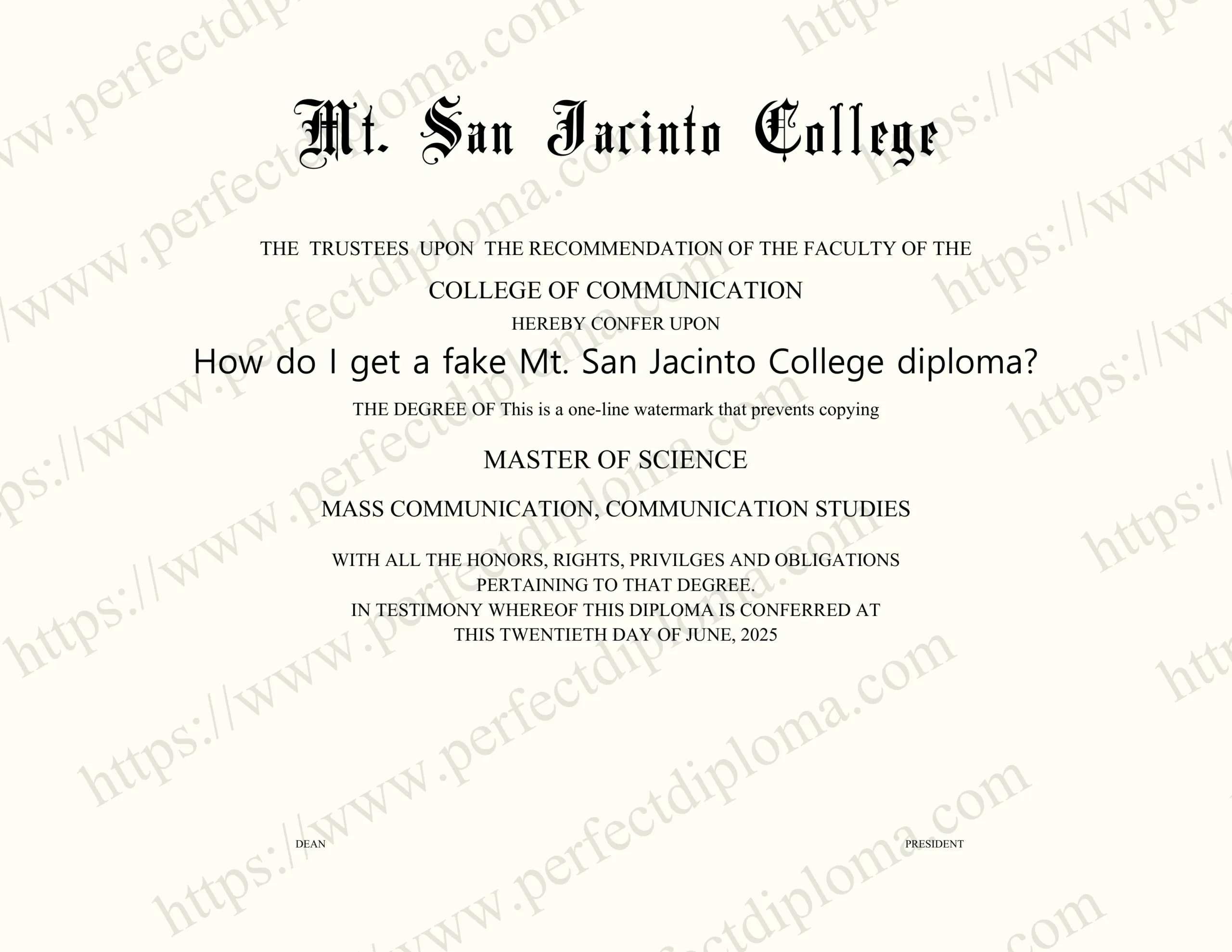 How do I get a fake Mt. San Jacinto College diploma?