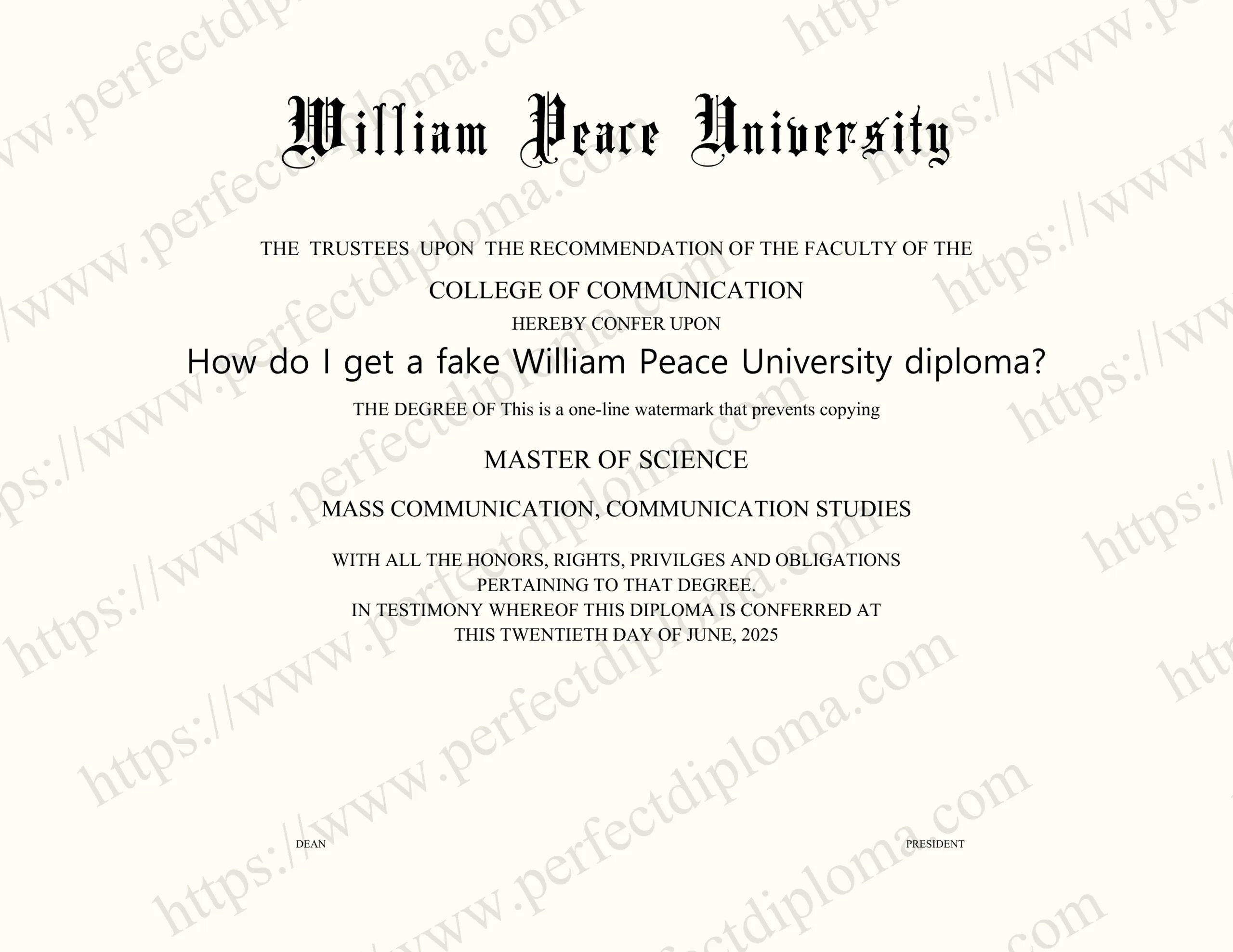 How do I get a fake William Peace University diploma?