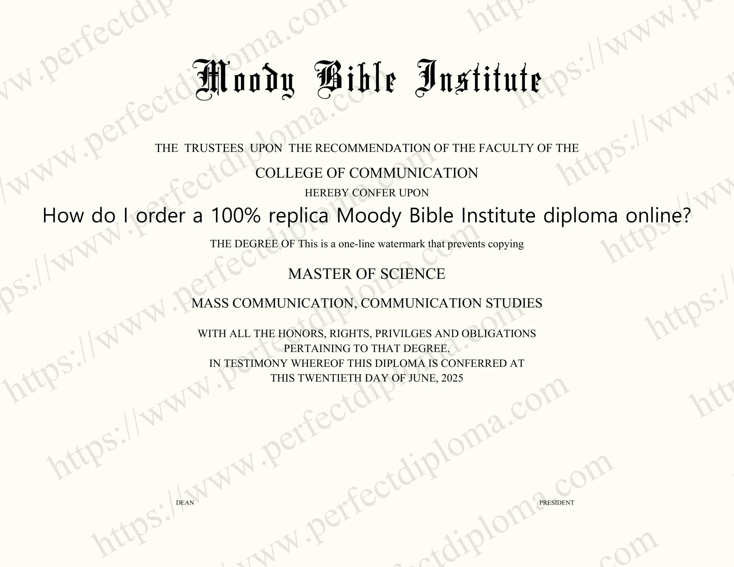 How do I order a 100% replica Moody Bible Institute diploma online?