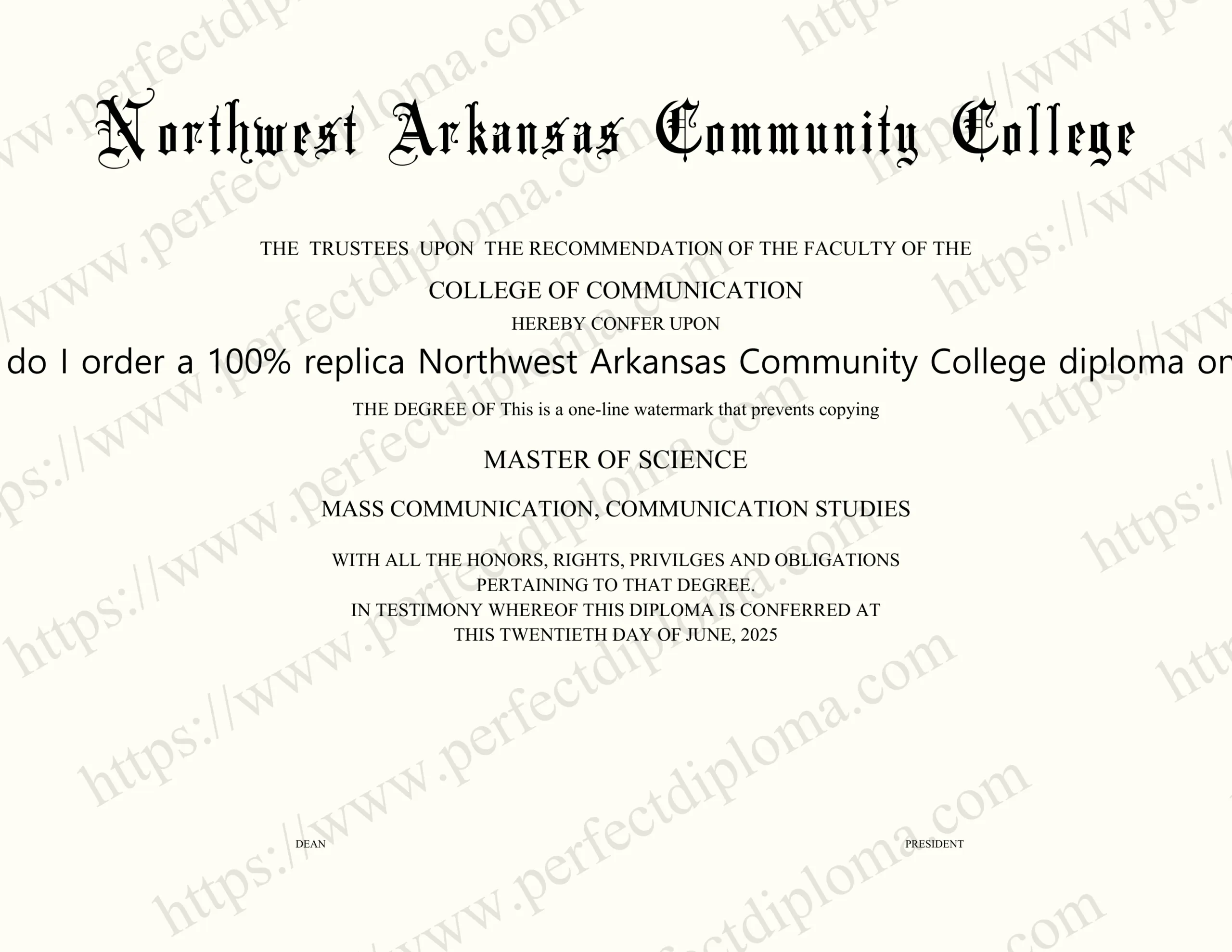 How do I order a 100% replica Northwest Arkansas Community College diploma online?