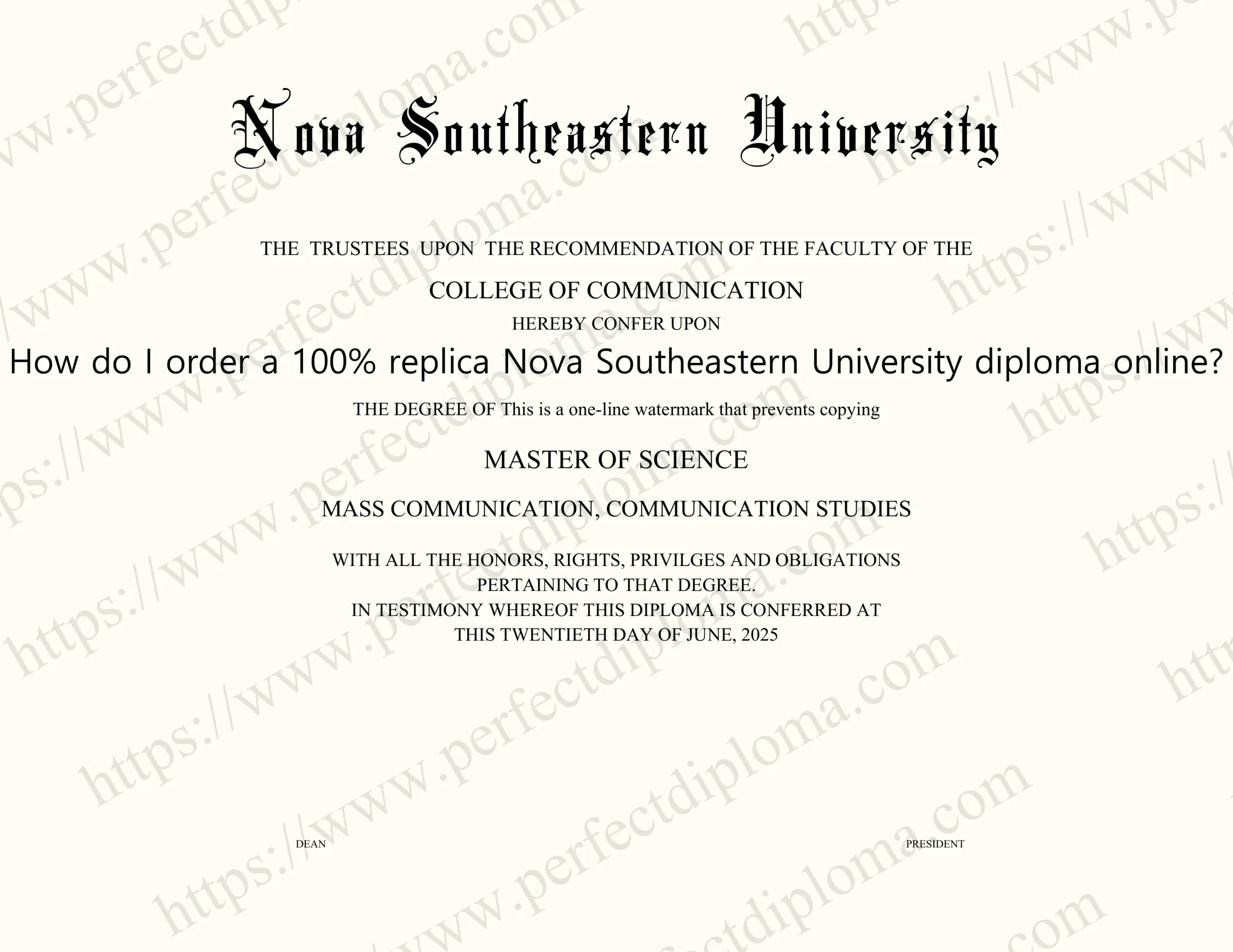 How do I order a 100% replica Nova Southeastern University diploma online?