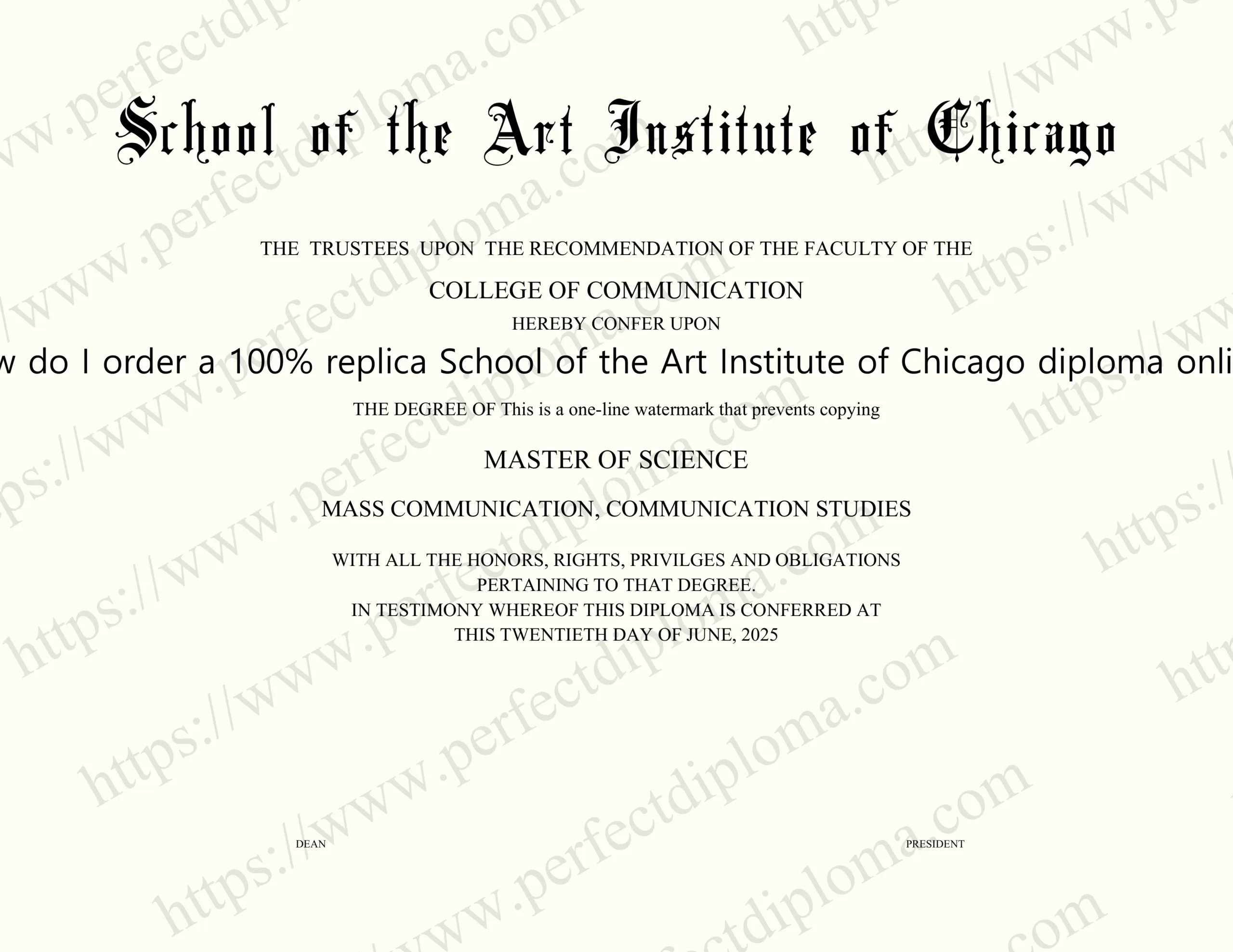 How do I order a 100% replica School of the Art Institute of Chicago diploma online?