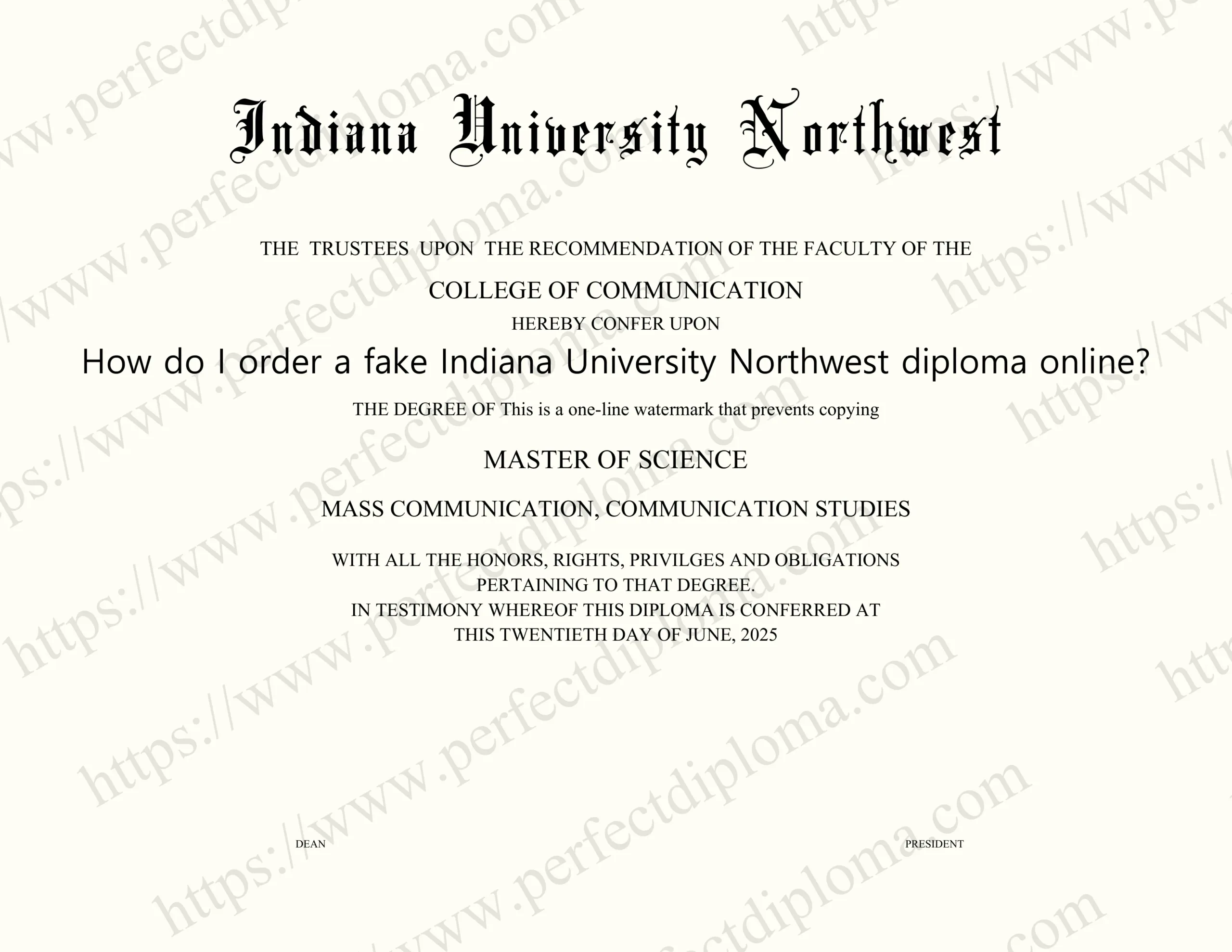 How do I order a fake Indiana University Northwest diploma online?