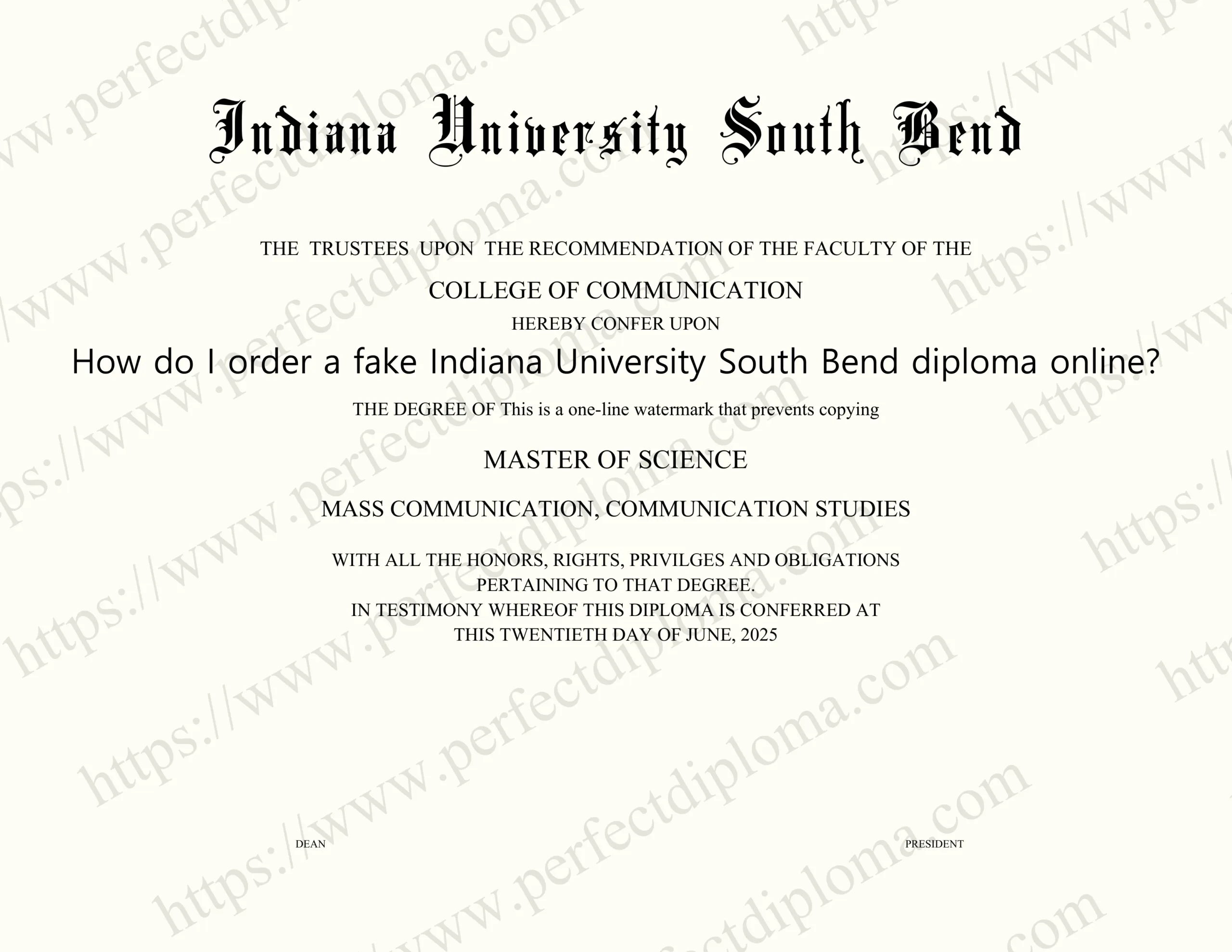 How do I order a fake Indiana University South Bend diploma online?