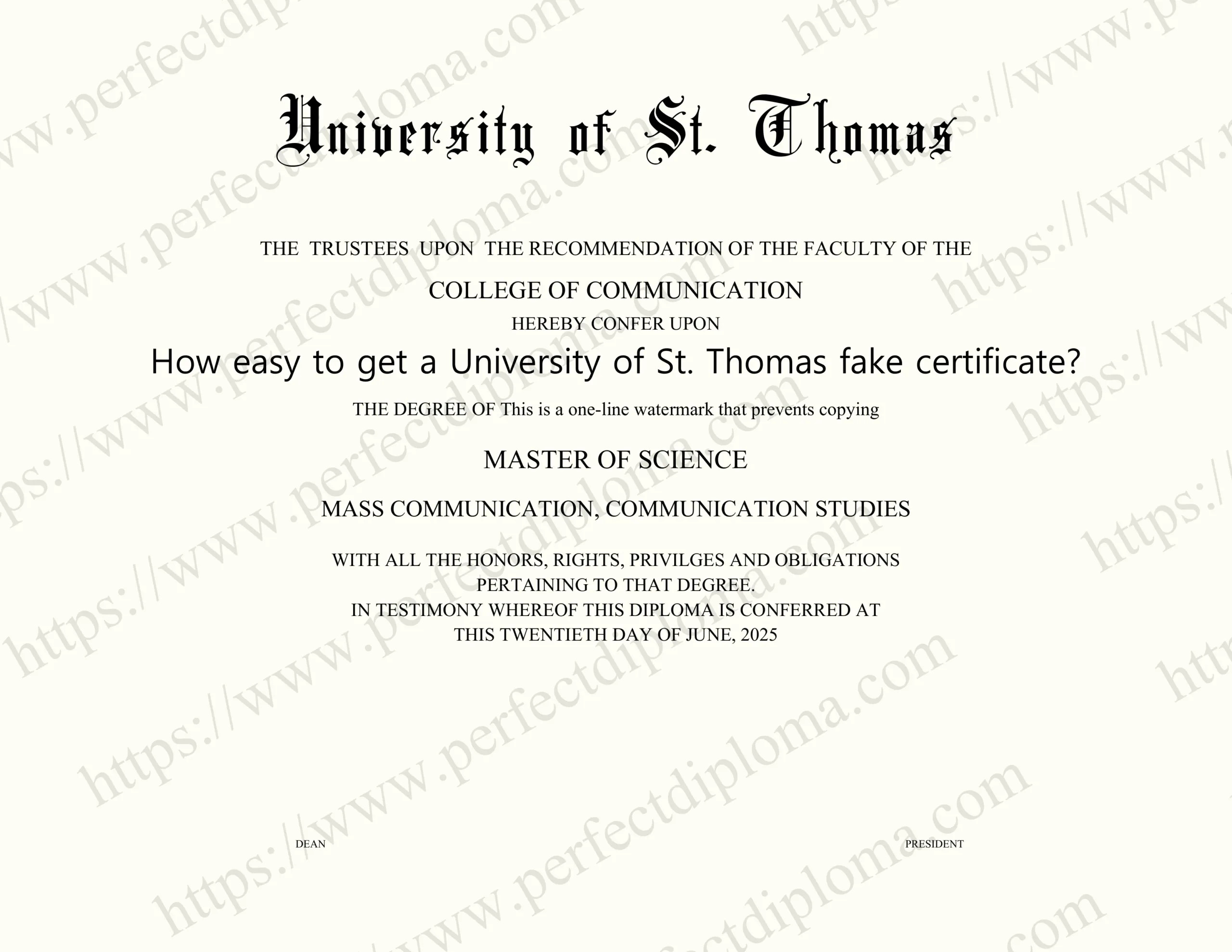 How easy to get a University of St. Thomas fake certificate?