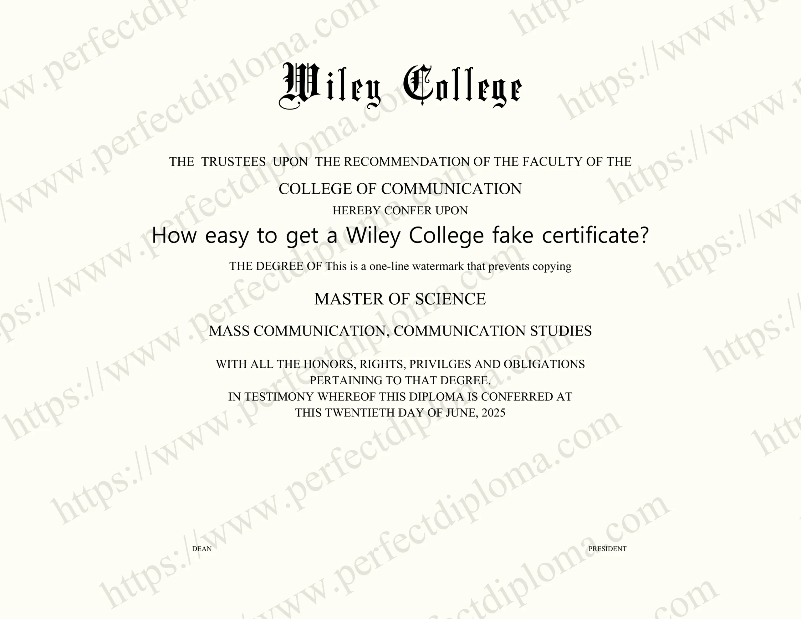 How easy to get a Wiley College fake certificate?