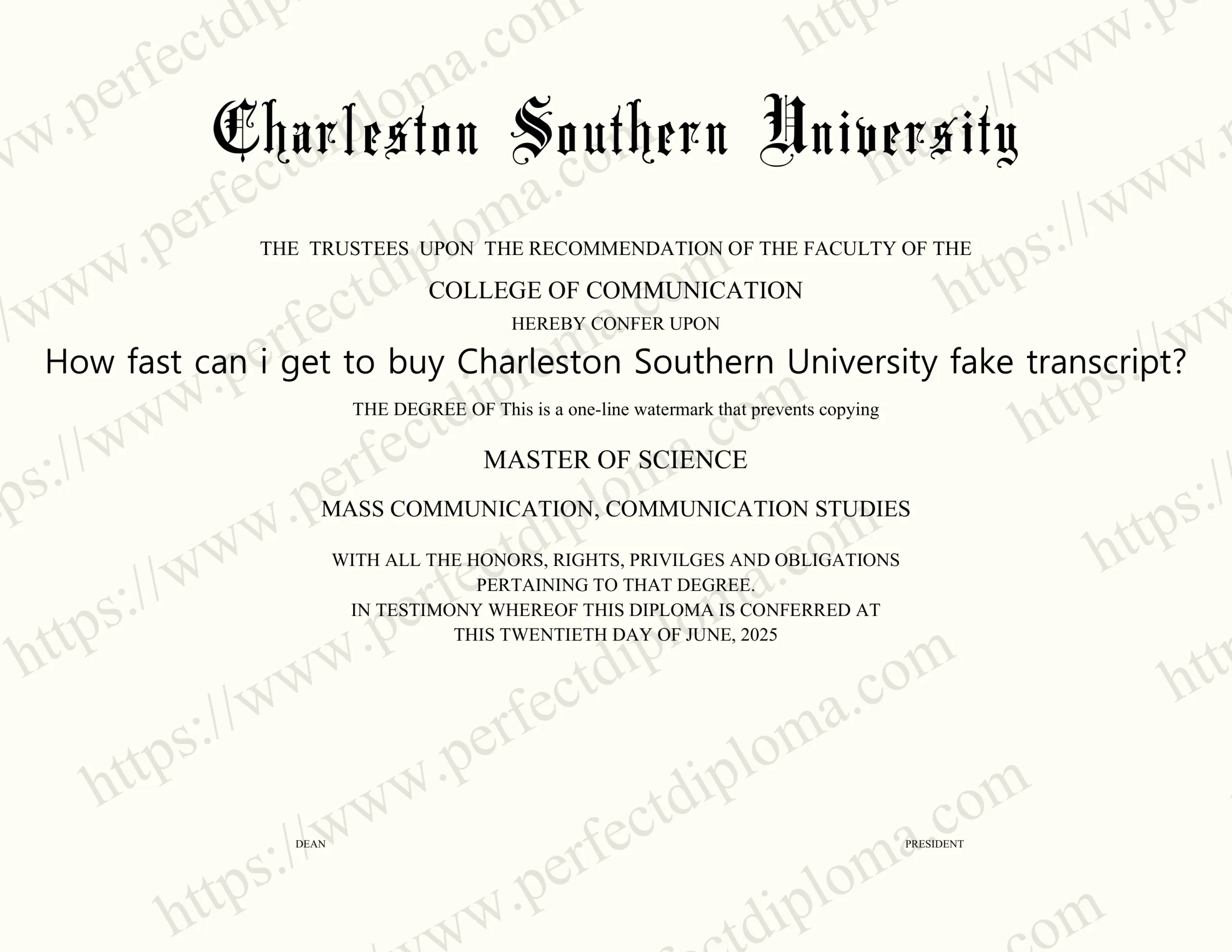 How fast can i get to buy Charleston Southern University fake transcript?