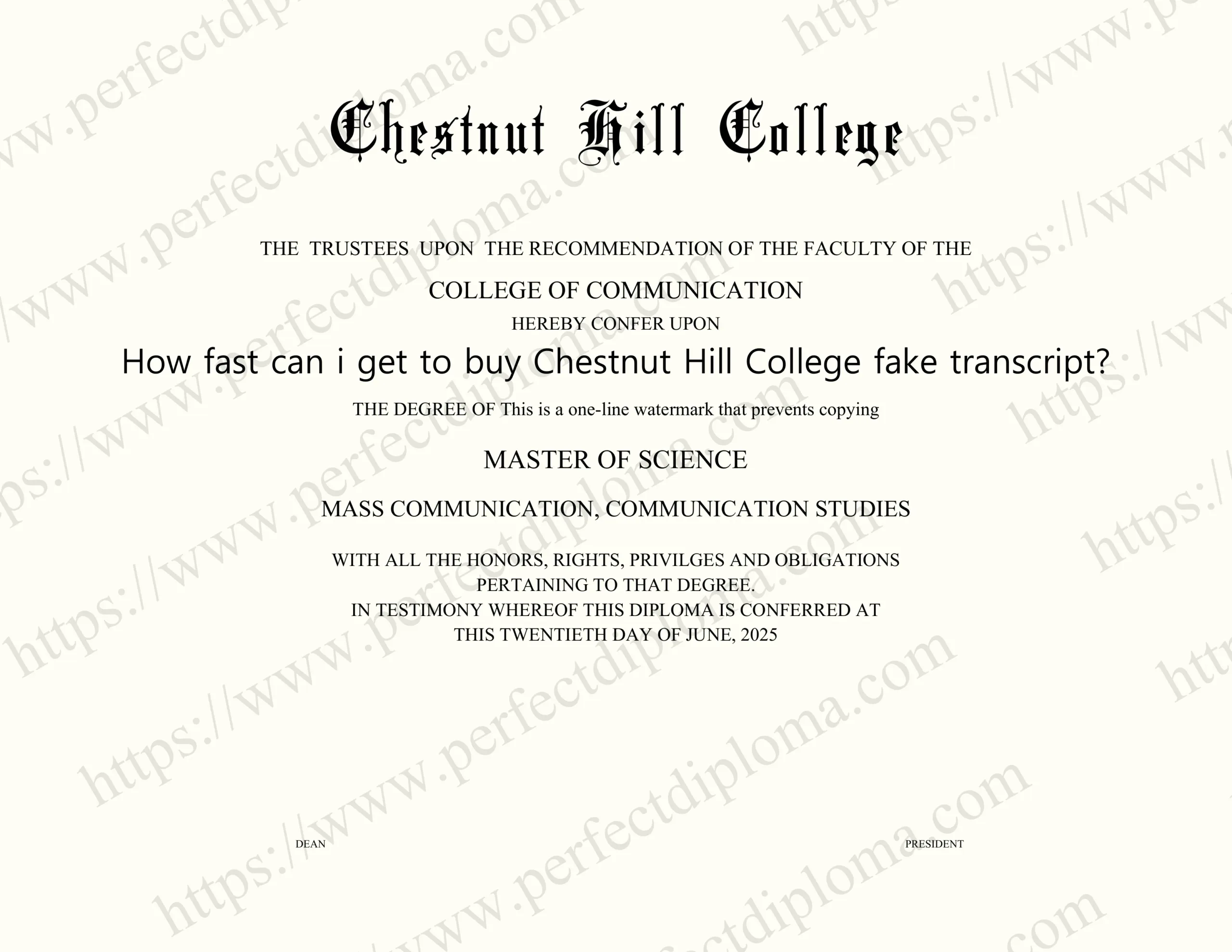 How fast can i get to buy Chestnut Hill College fake transcript?